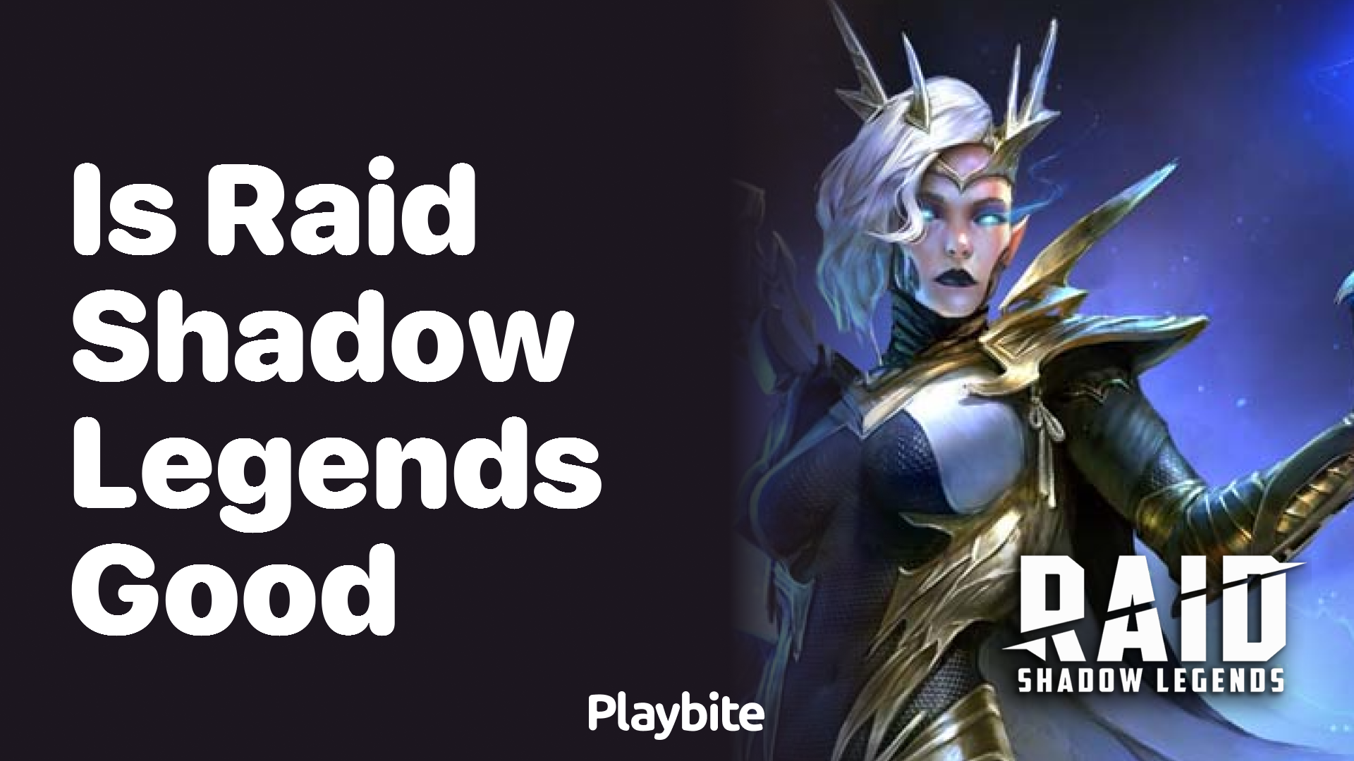 Is Raid Shadow Legends Good? Unveiling the Truth