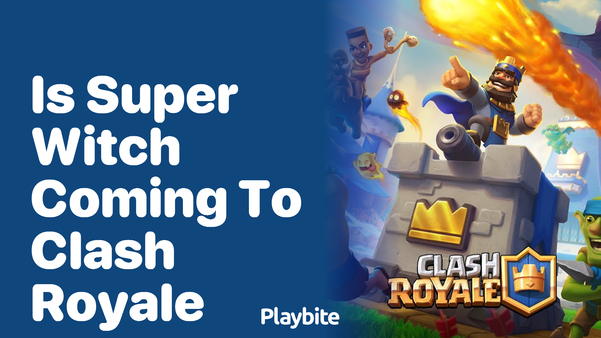 Is Super Witch Coming To Clash Royale?