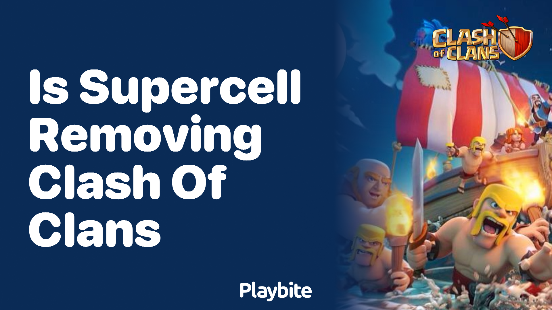 Is Supercell Removing Clash of Clans? Let&#8217;s Unpack the Rumor