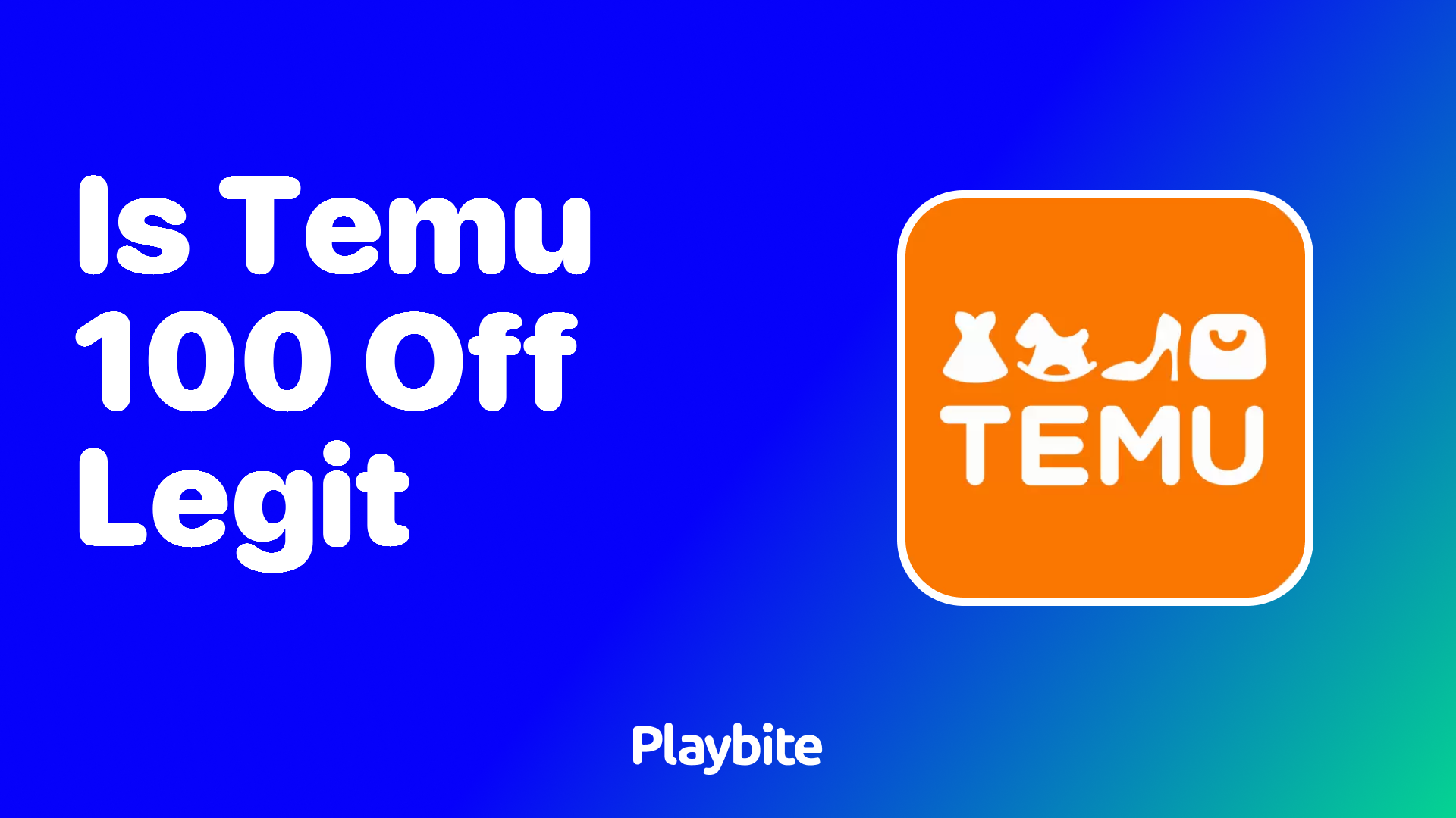 Is the Temu 100% off Promo Legit?