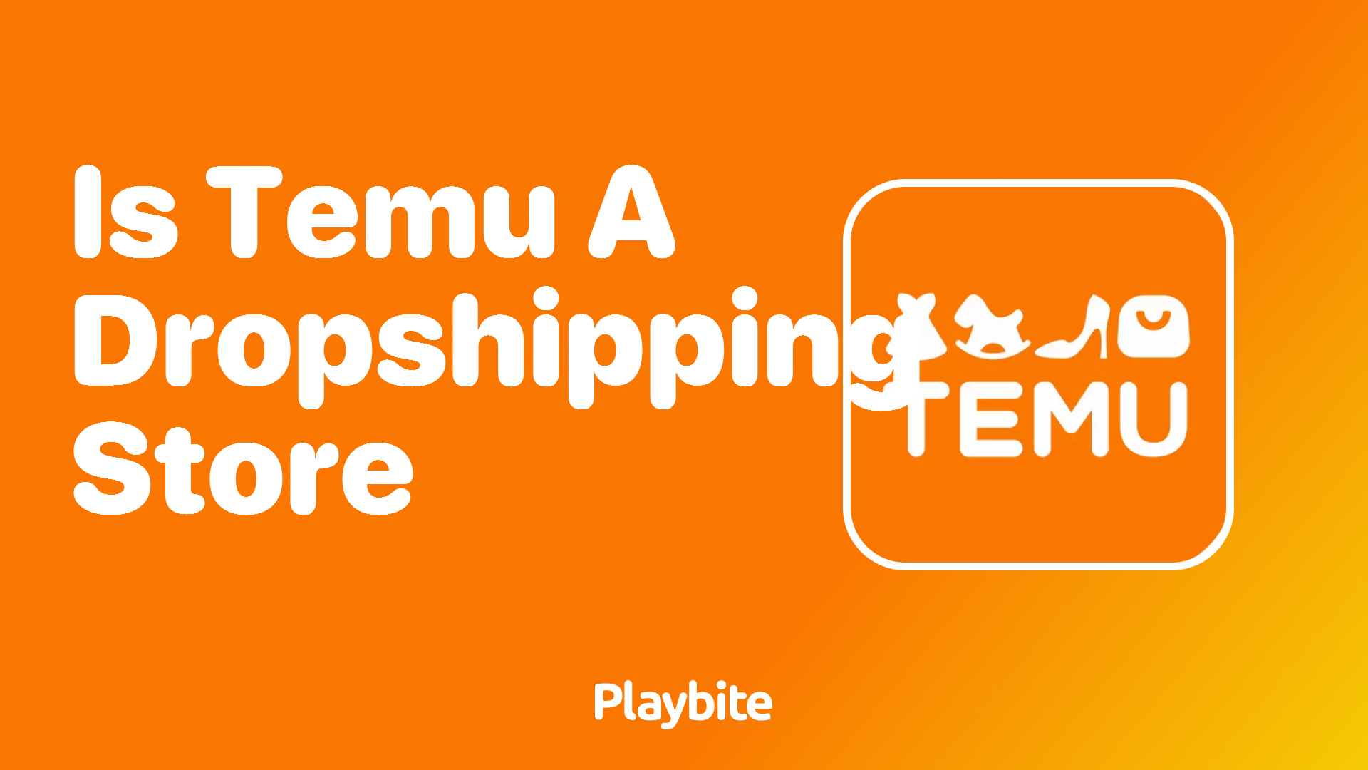 Is Temu a Dropshipping Store?