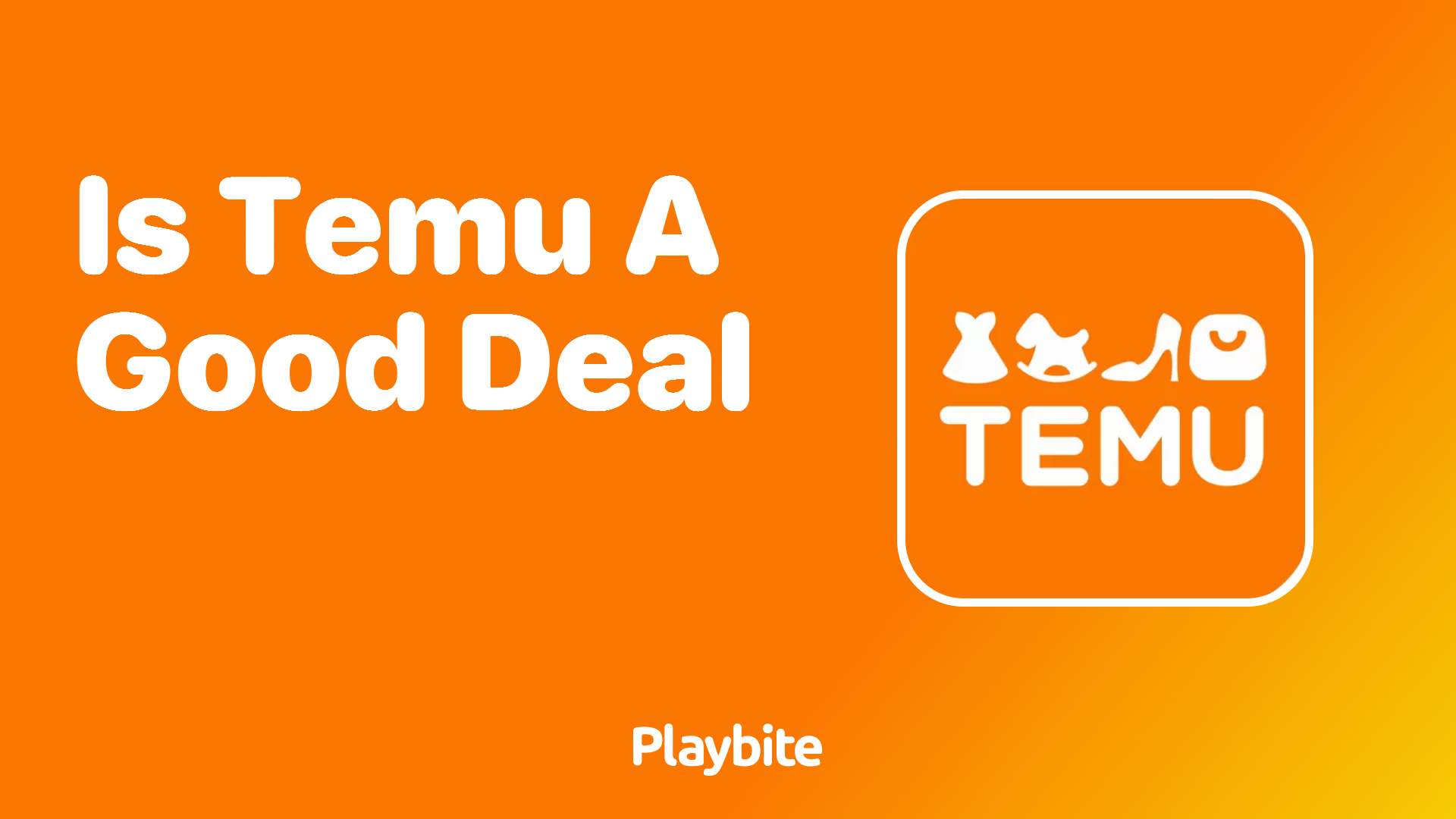 Is Temu a Good Deal?