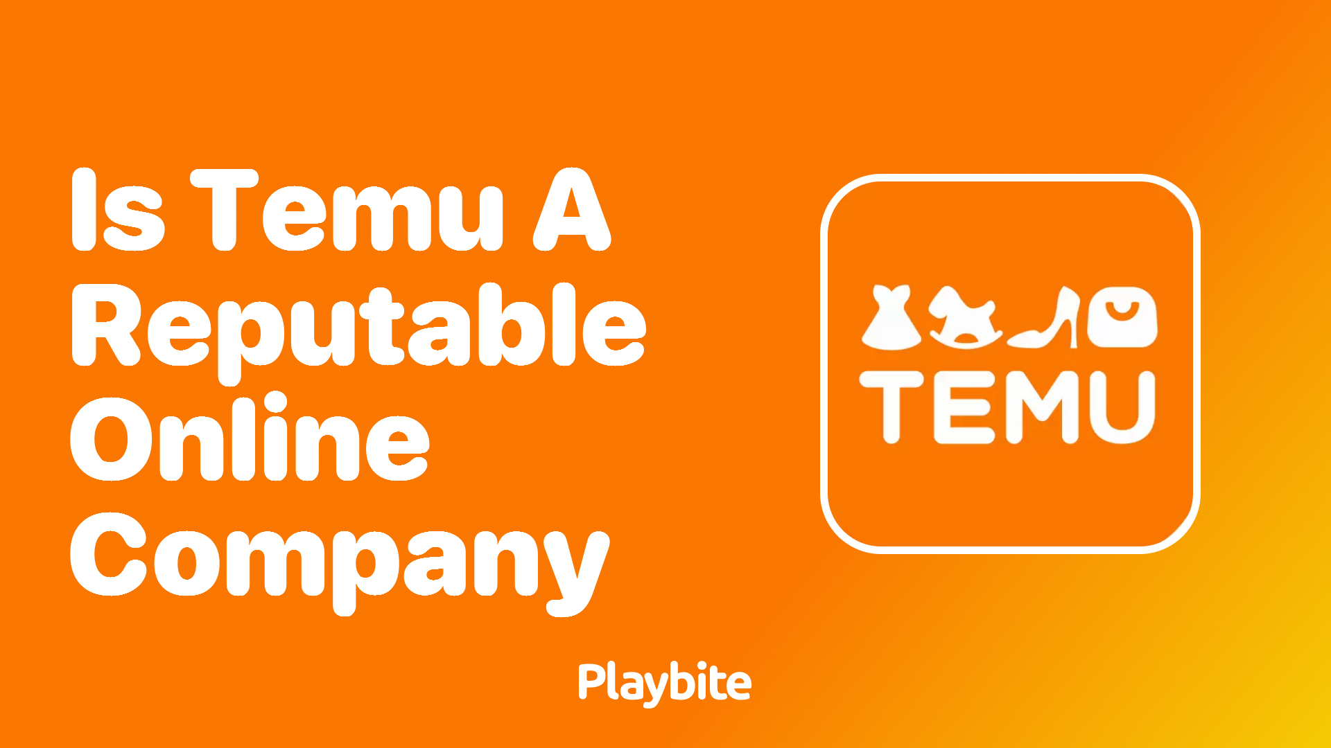 Is Temu a Reputable Online Company? Unwrapping the Facts