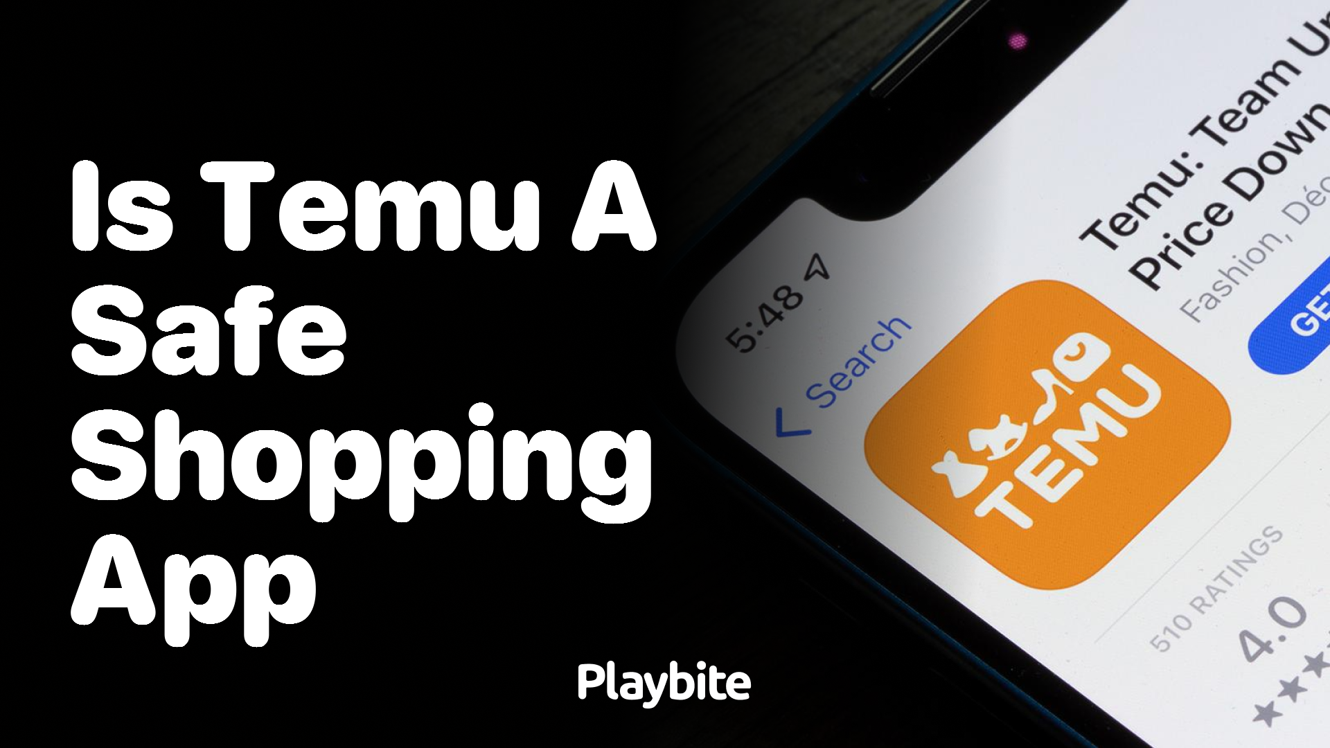 Is Temu a Safe Shopping App? Find Out Here!