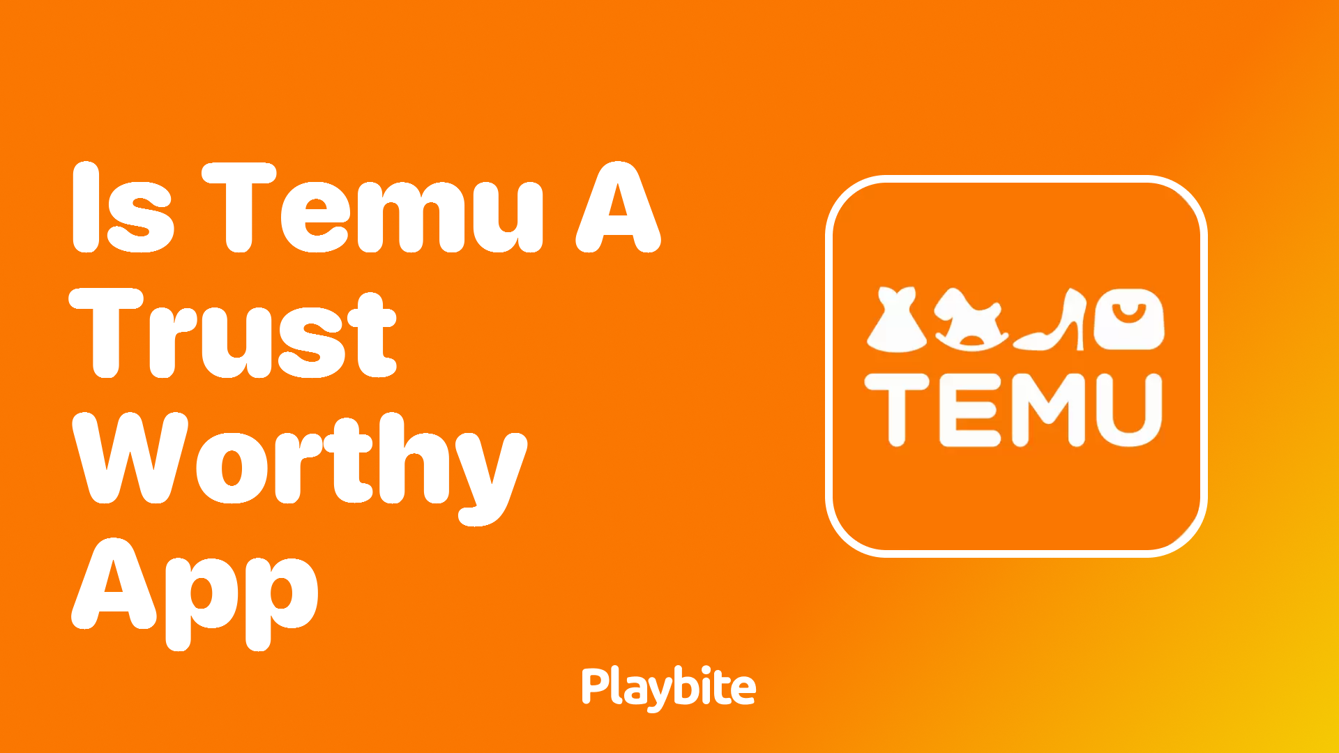 Is Temu a Trustworthy App? Let’s Find Out