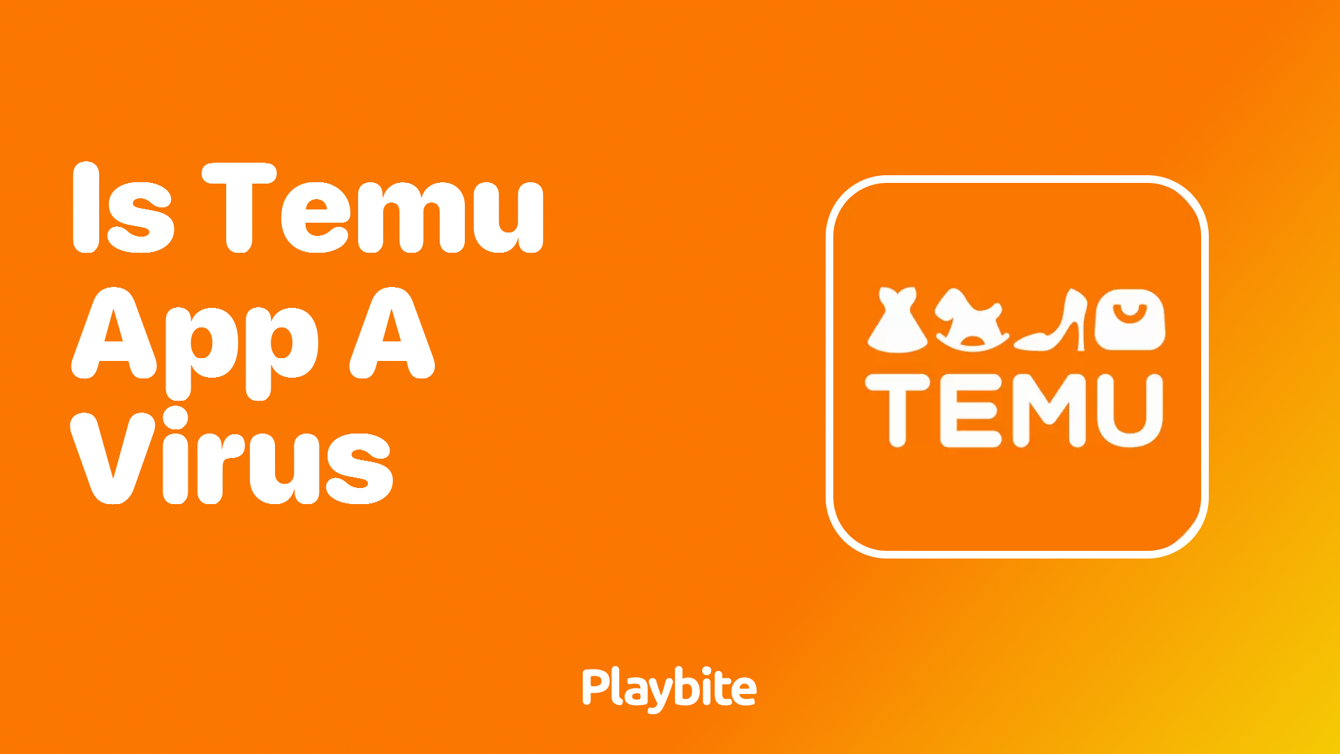 Is the Temu App a Virus? Let&#8217;s Find Out!