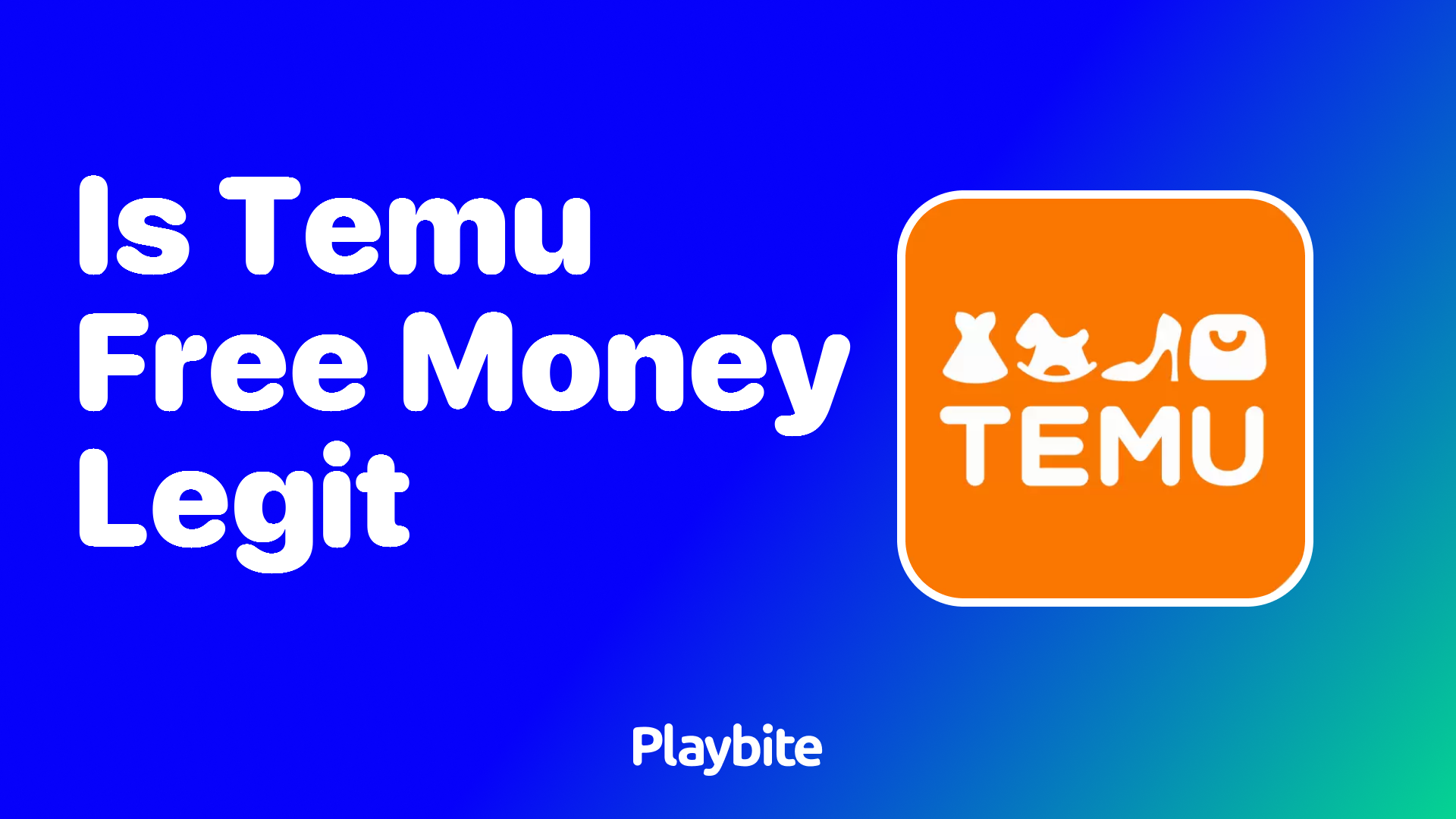 Is Temu&#8217;s Free Money Offer Legit? Here&#8217;s What You Need to Know