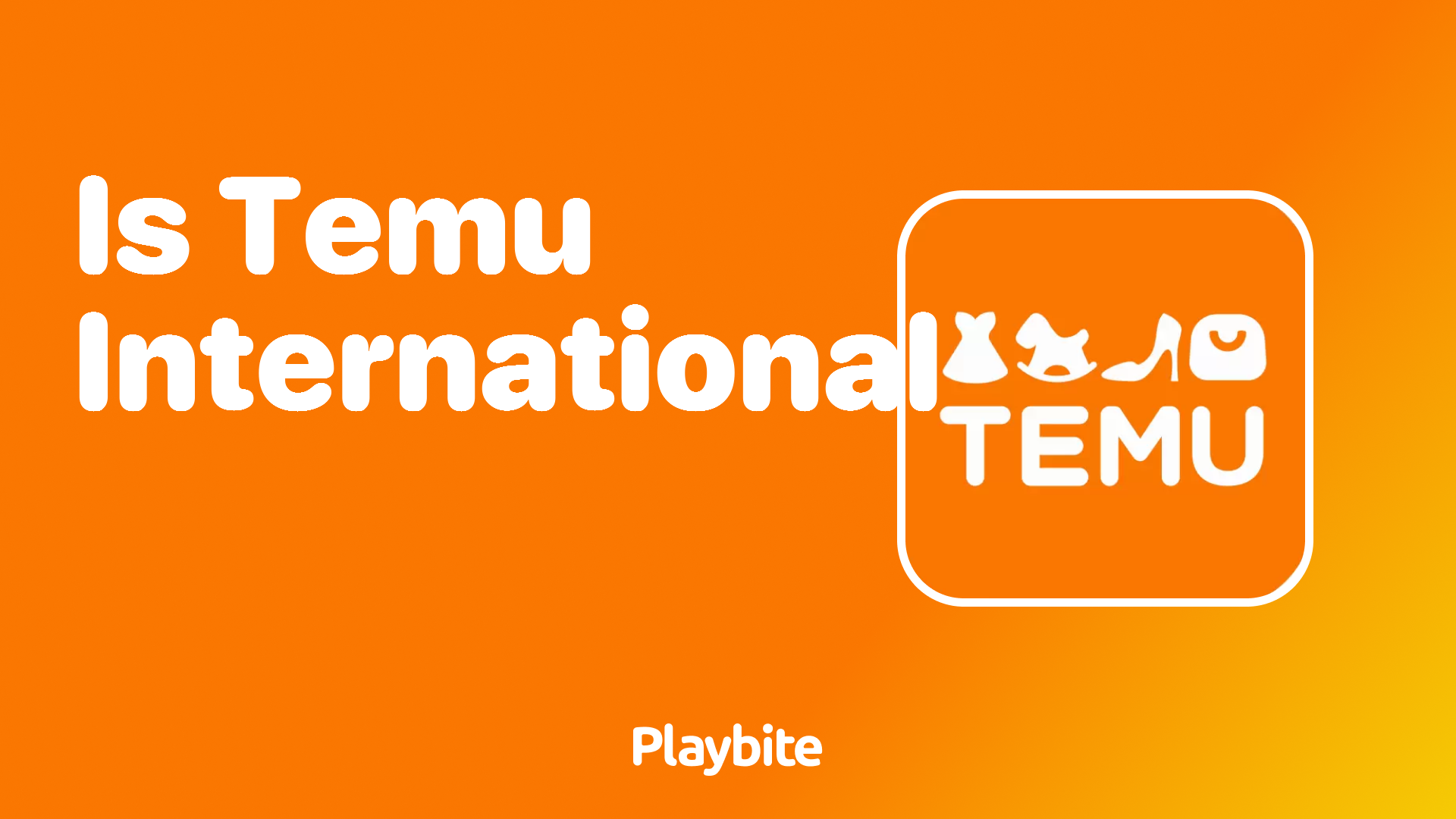 Is Temu Available Internationally? Let&#8217;s Dive In!