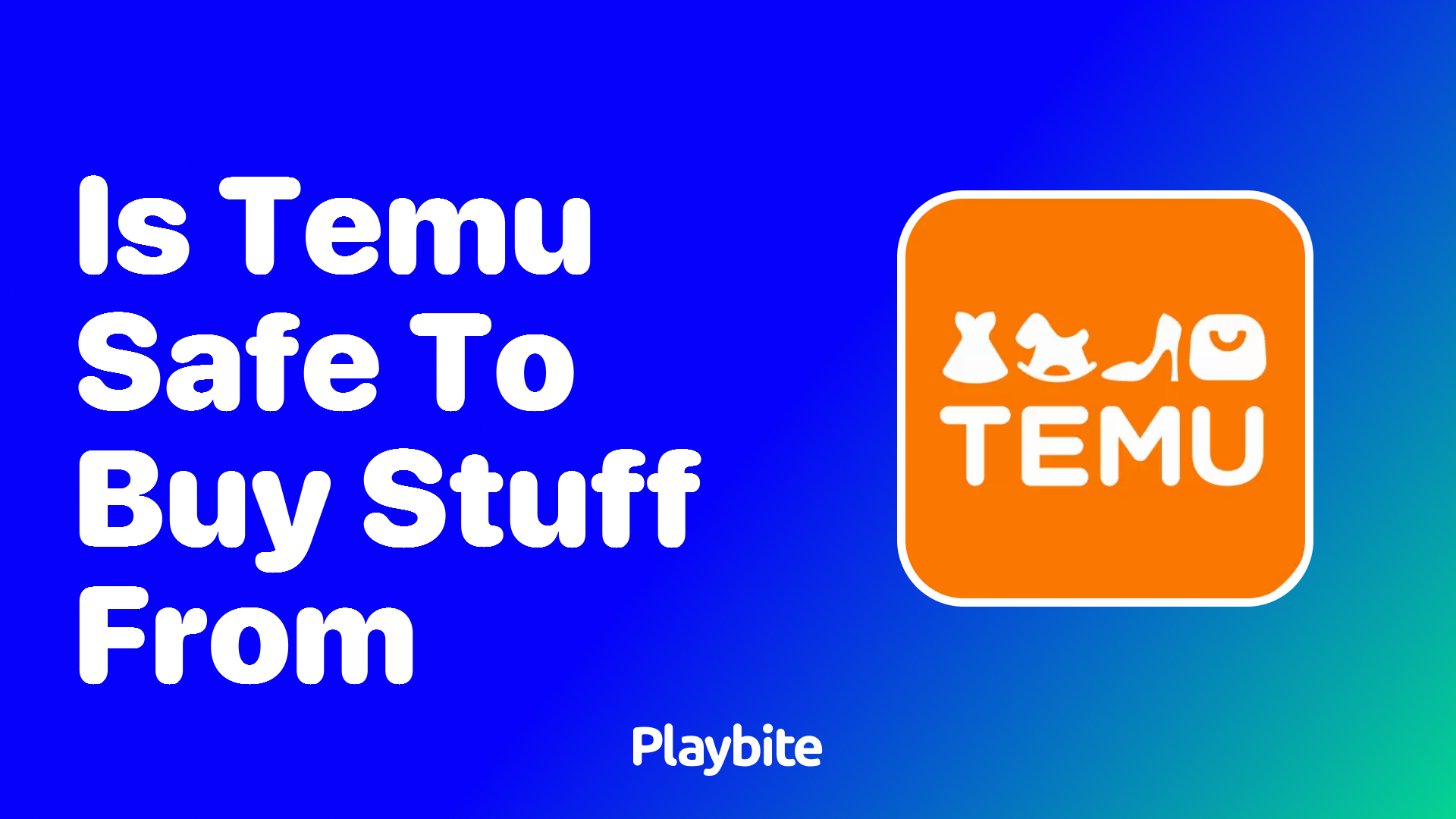 Is Temu Safe to Buy Stuff From? Let&#8217;s Explore!