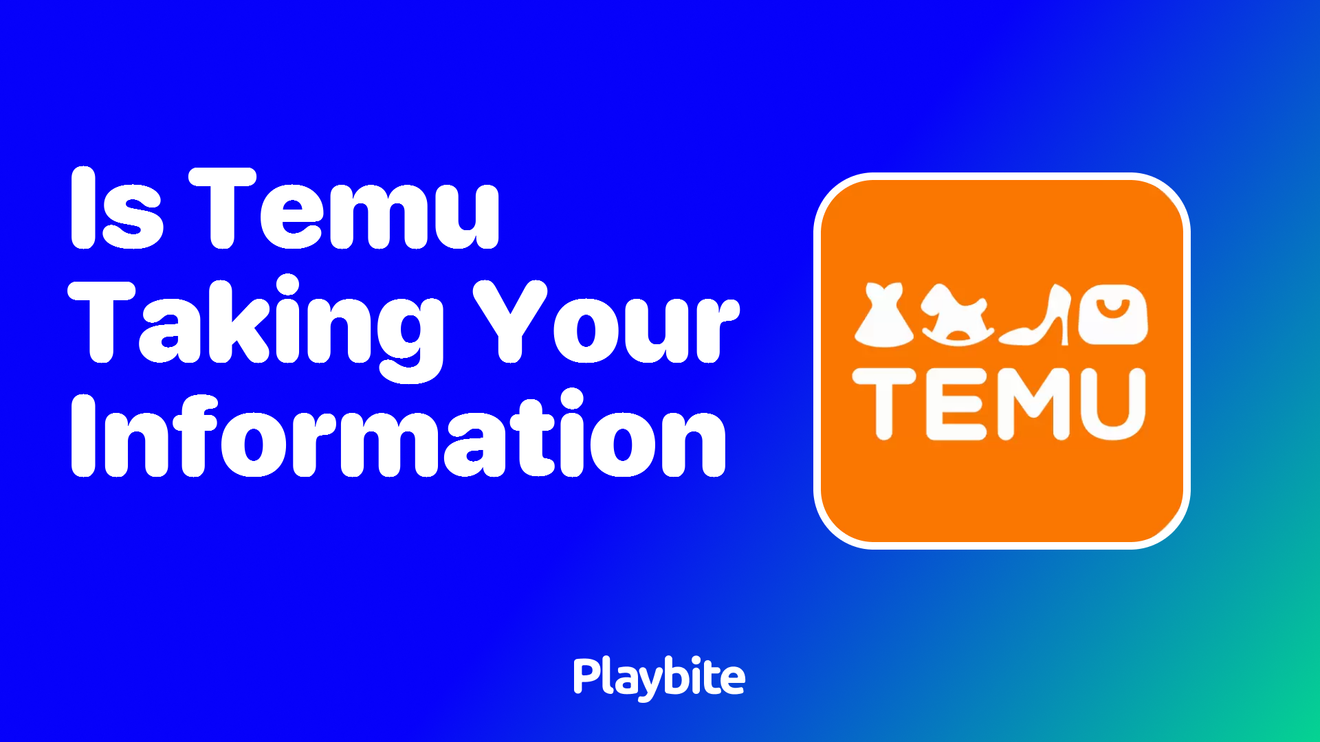 Is Temu Taking Your Information? Let&#8217;s Unpack That!