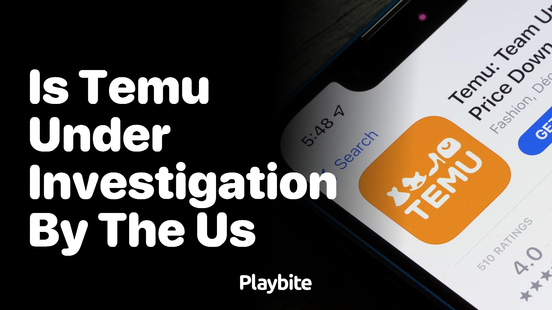 Is Temu Under Investigation by the US?