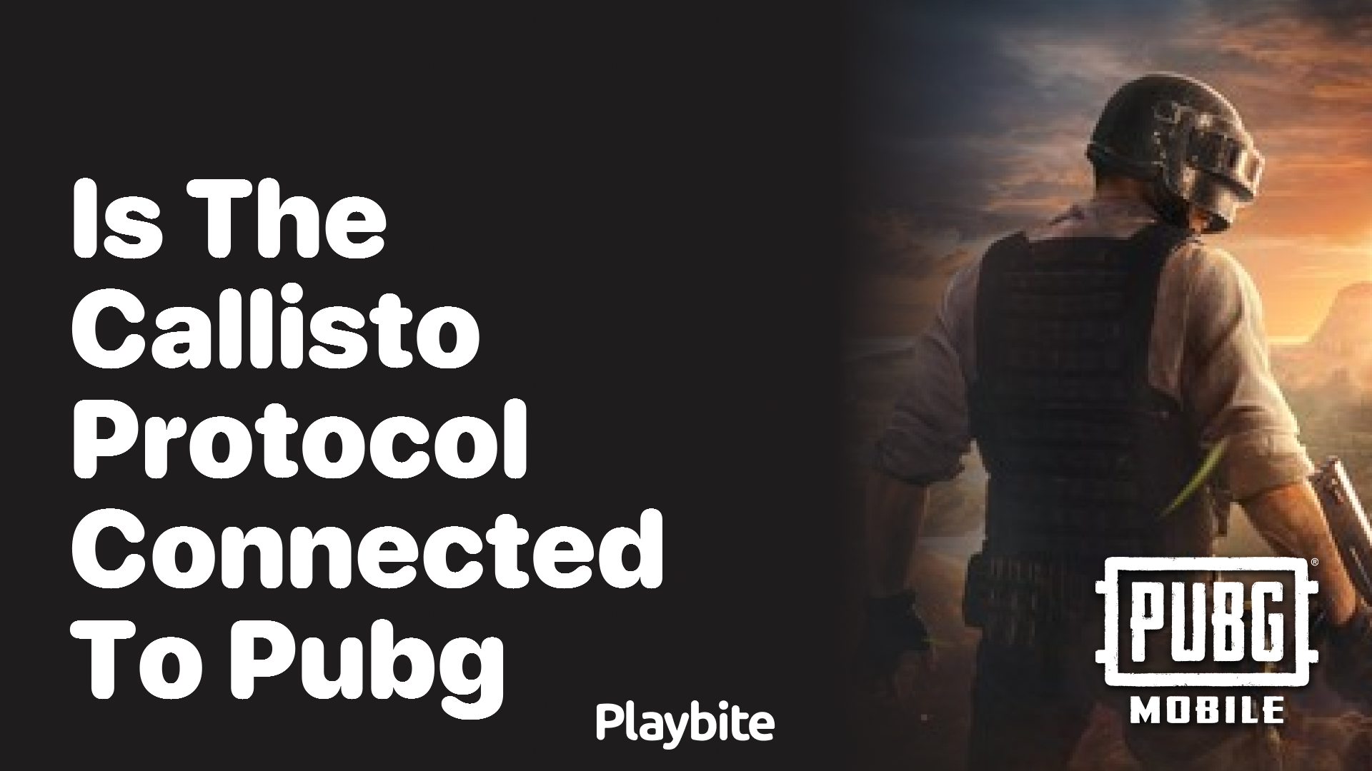 Is The Callisto Protocol Connected to PUBG? Unraveling the Mystery