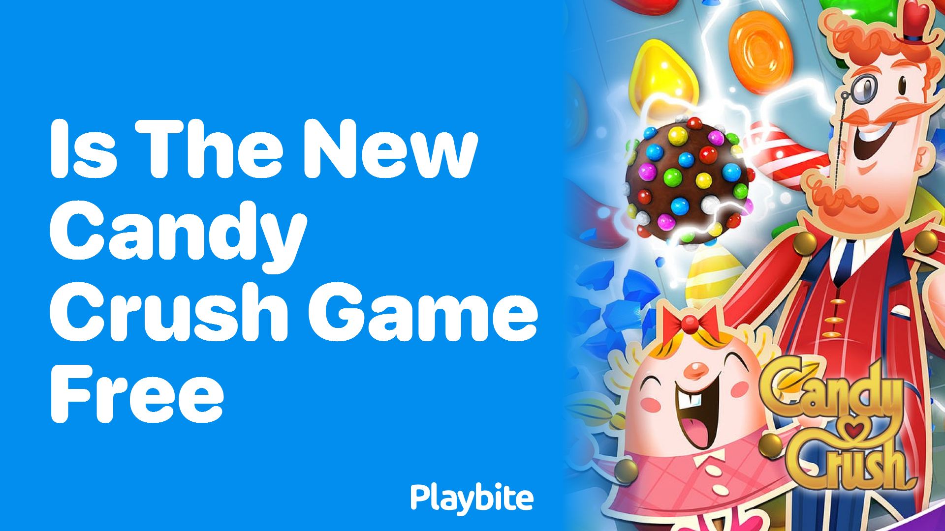 Is the New Candy Crush Game Free?