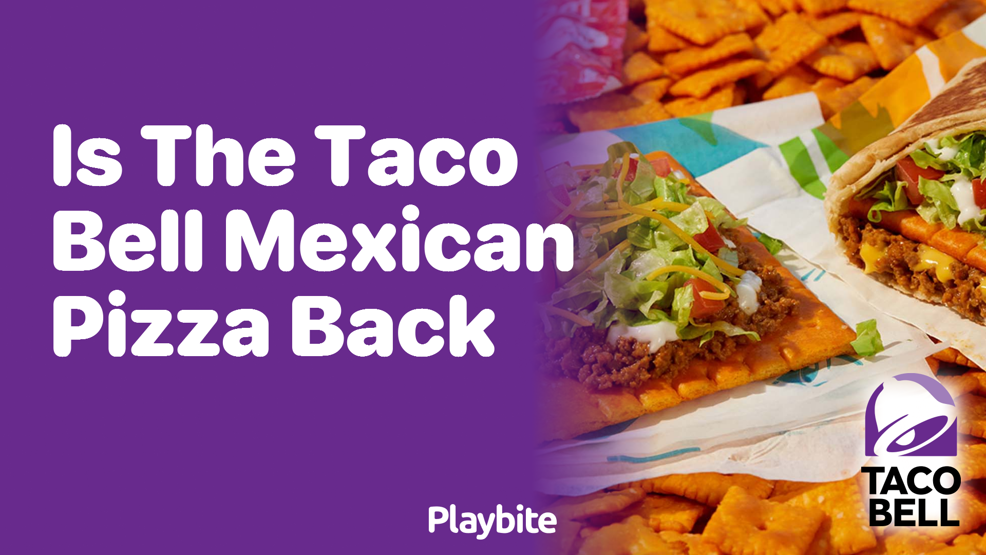 Is the Taco Bell Mexican Pizza Back on the Menu?