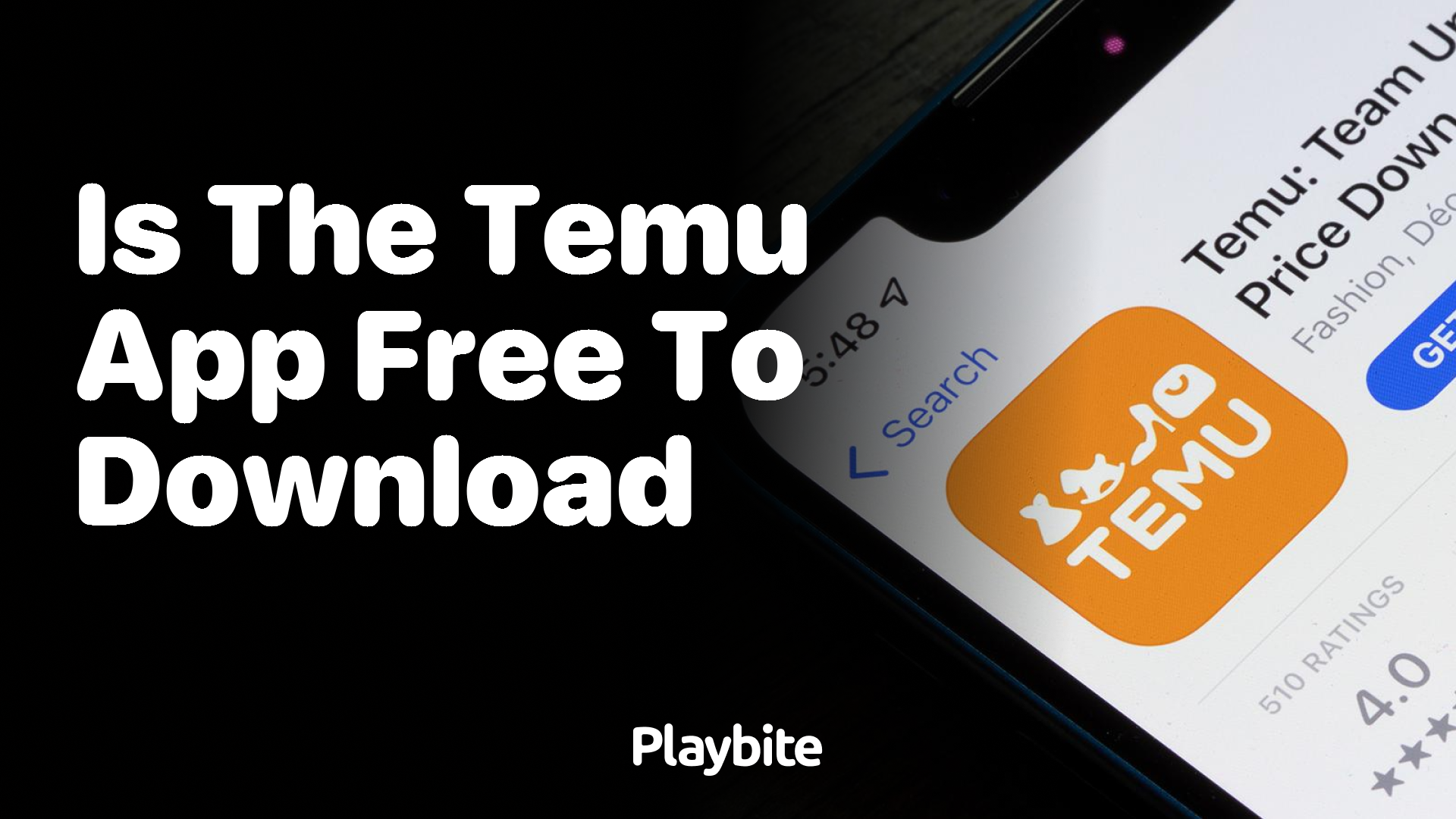 Is the Temu App Free to Download?