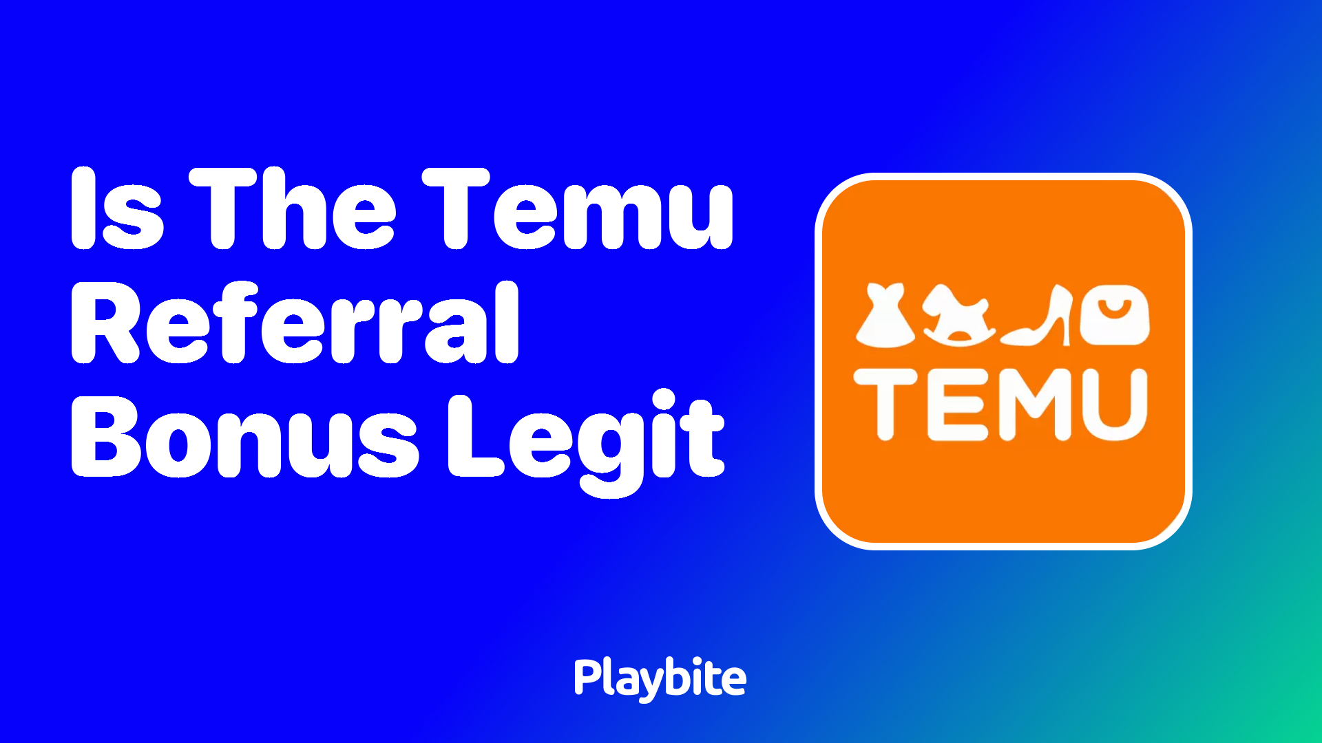 Is the Temu Referral Bonus Legit?