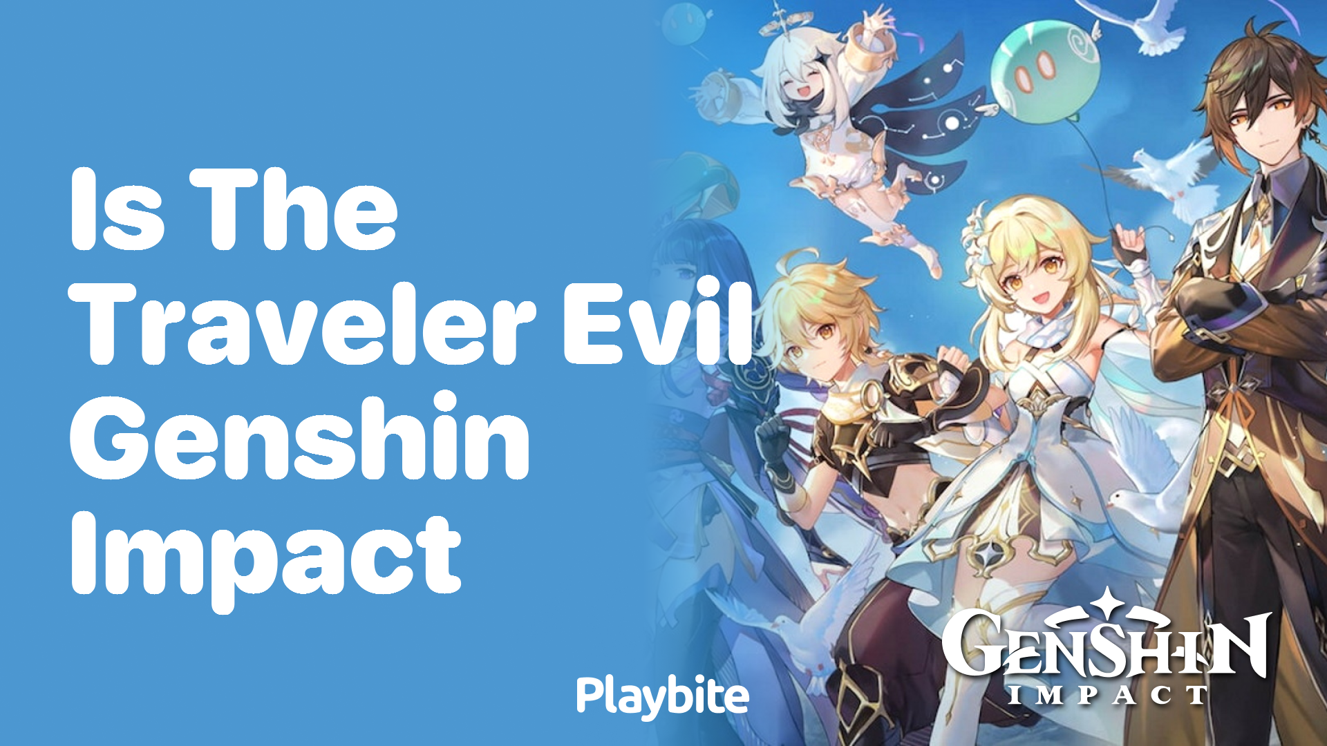 Is the Traveler Evil in Genshin Impact?