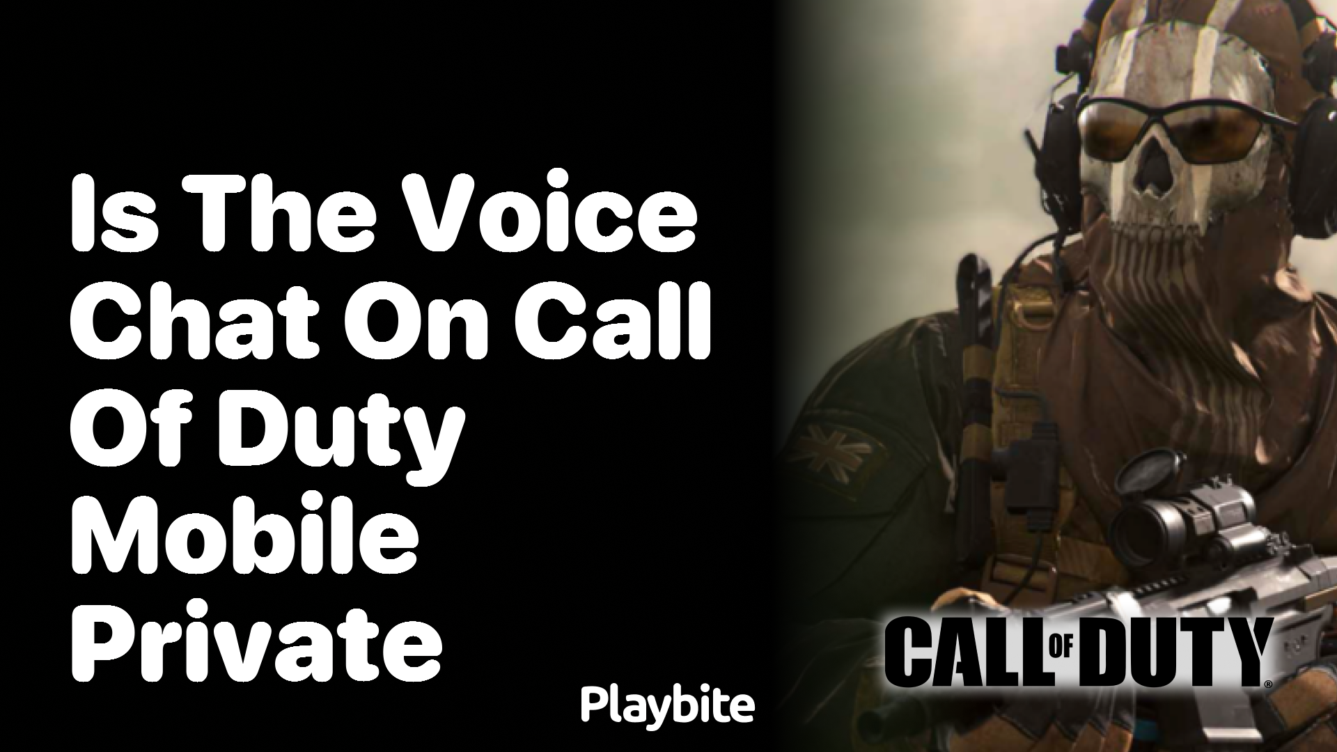 Is the Voice Chat on Call of Duty Mobile Private?