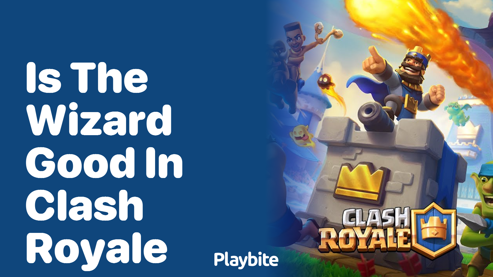 Is the Wizard Good in Clash Royale? Find Out Here!