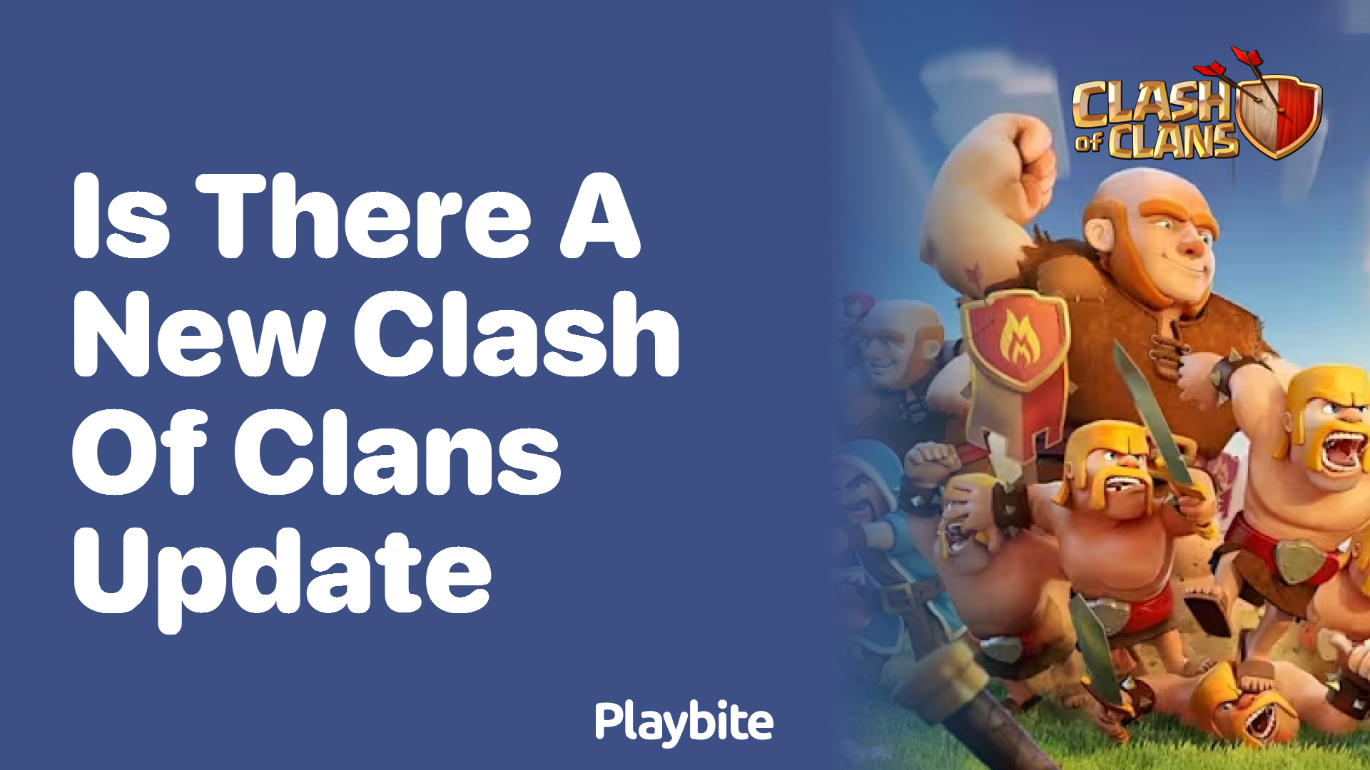 Is There a New Clash of Clans Update? Let’s Find Out!