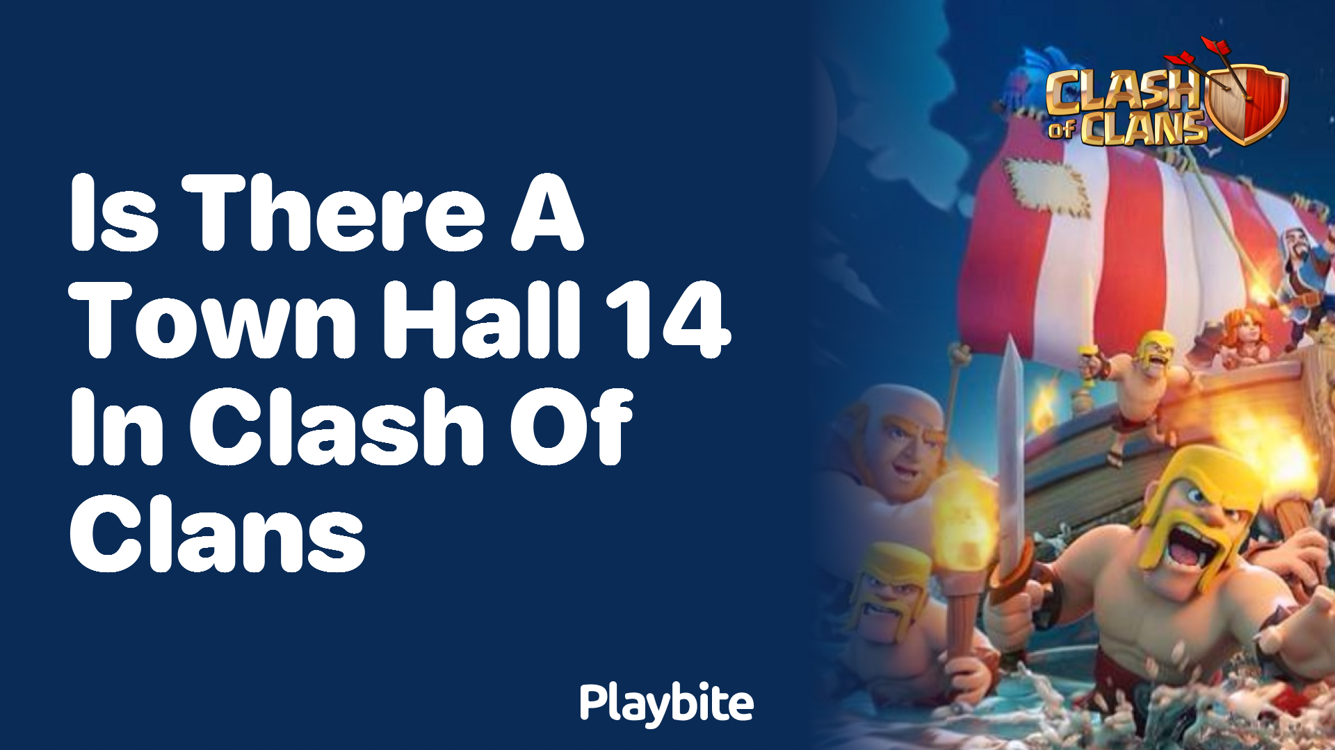 Is There a Town Hall 14 in Clash of Clans?