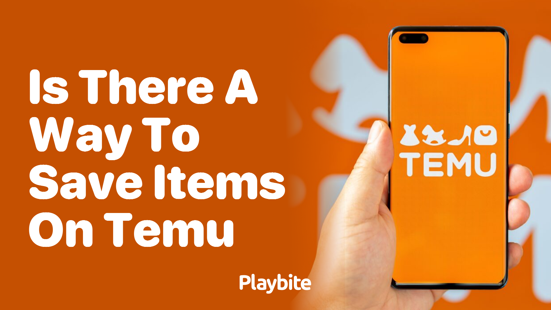 Is There a Way to Save Items on Temu?