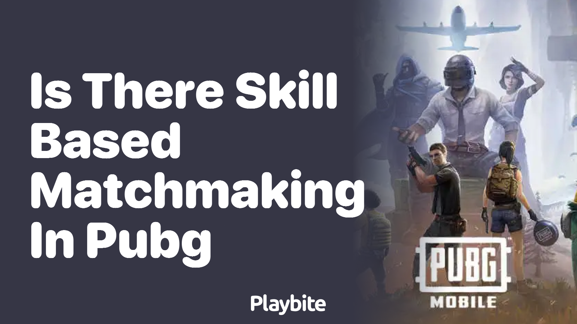 Is There Skill-Based Matchmaking in PUBG Mobile?