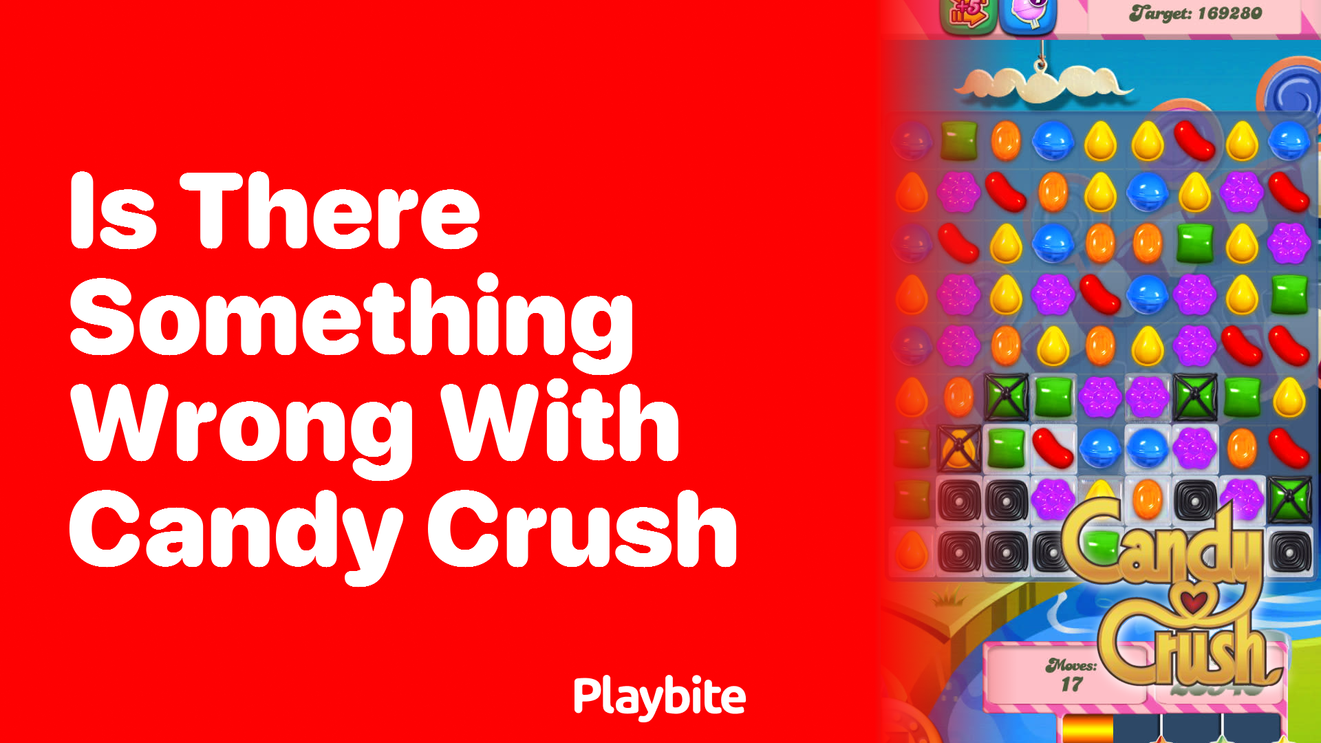 Is There Something Wrong With Candy Crush? Unwrapping the Sweet Facts