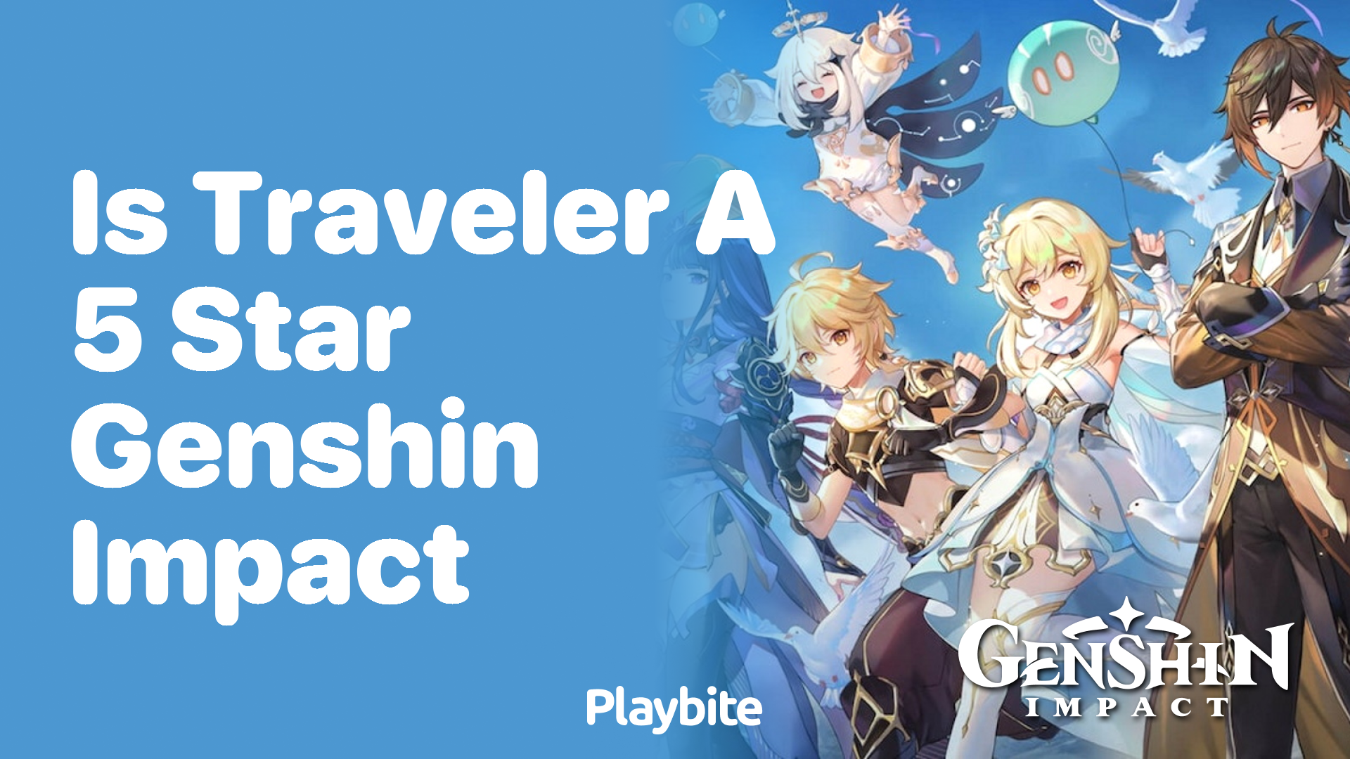 Is Traveler a 5-Star Character in Genshin Impact?