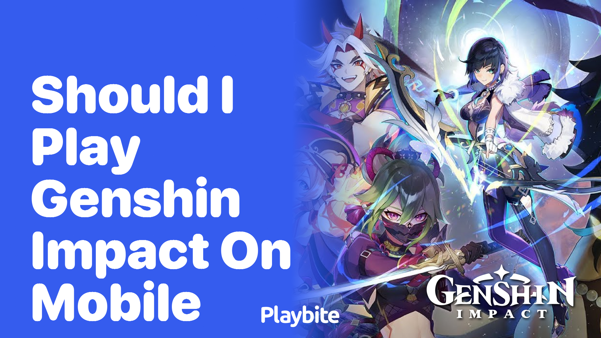 Should I Play Genshin Impact on Mobile? Let&#8217;s Find Out