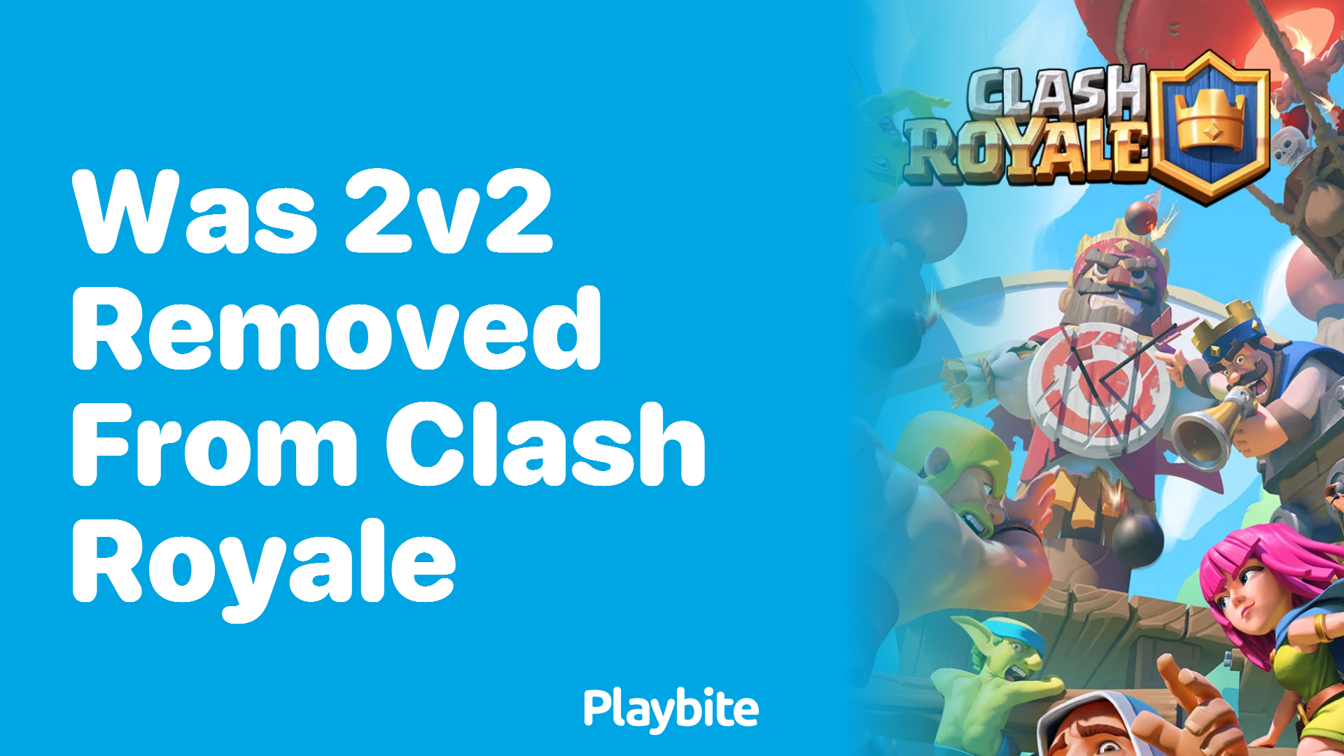 Was 2v2 Removed From Clash Royale? Get The Scoop Here!