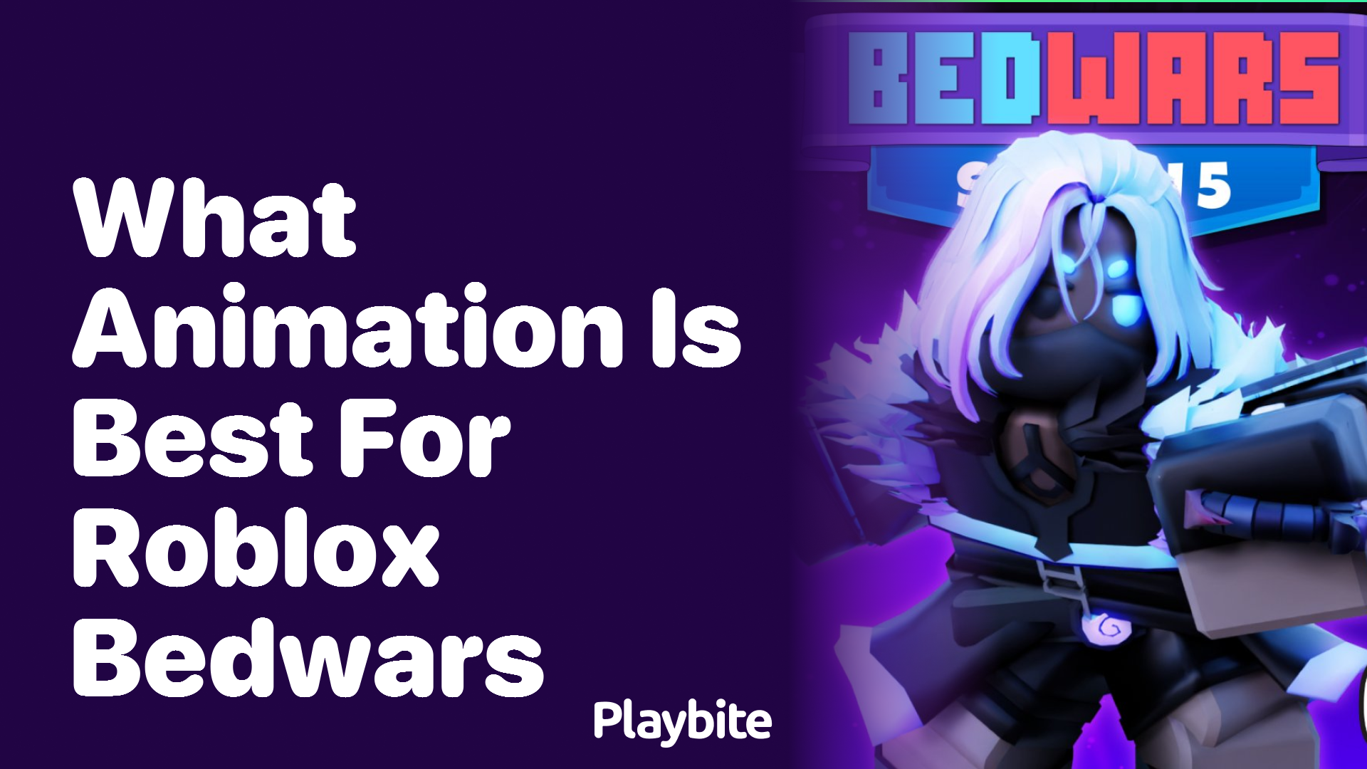 What Animation is Best for Roblox Bedwars?