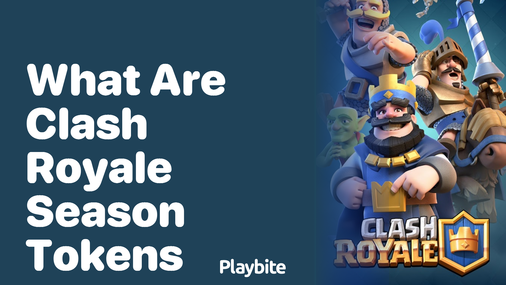 What Are Clash Royale Season Tokens?