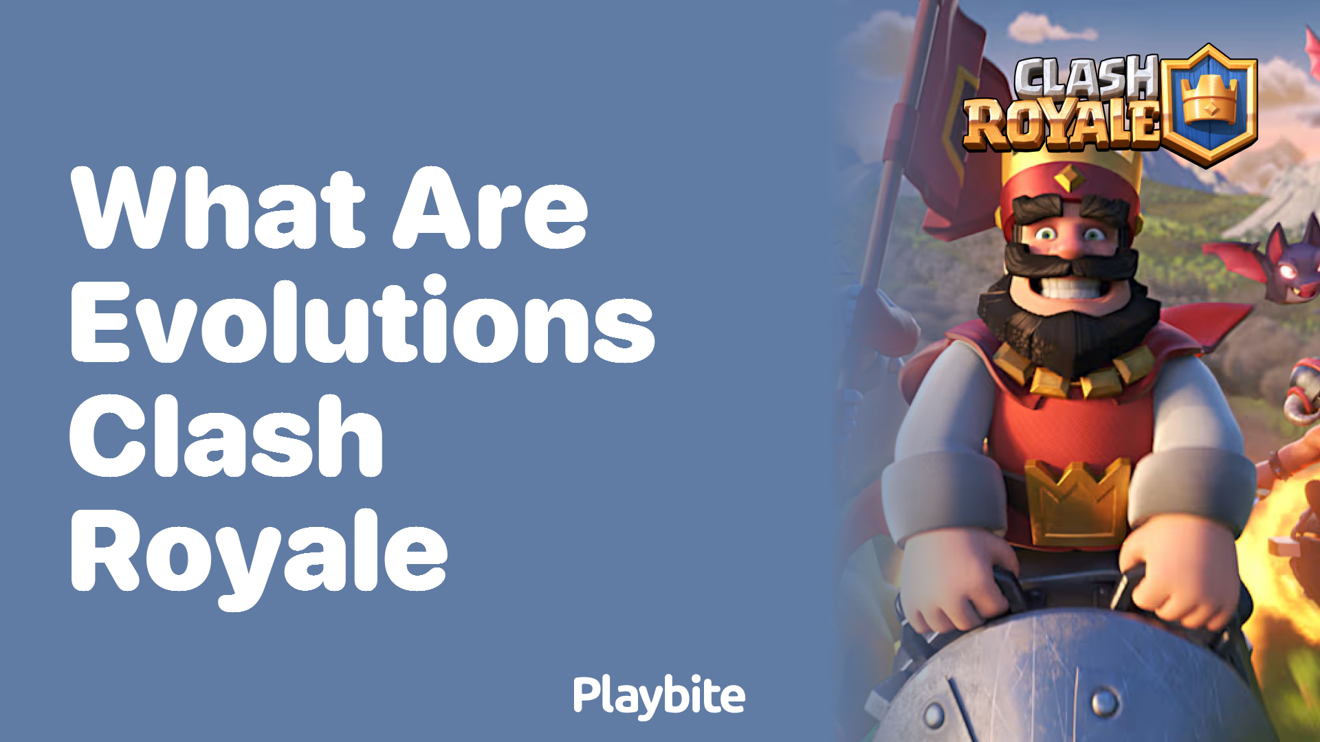 What Are Evolutions in Clash Royale?