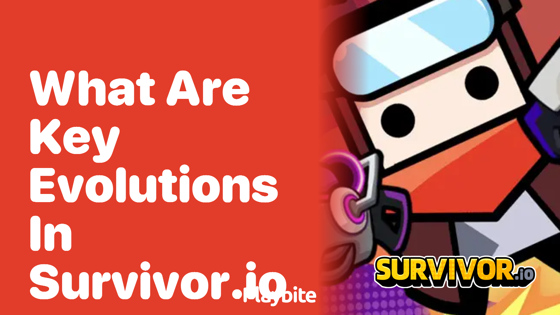 What Are Key Evolutions in Survivor.io?