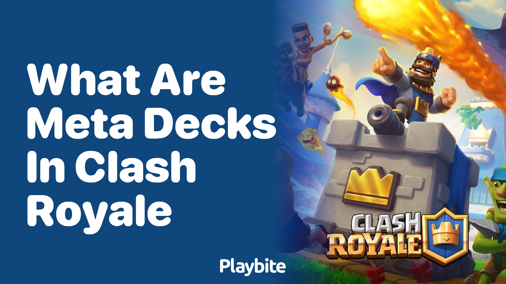 What Are Meta Decks in Clash Royale?