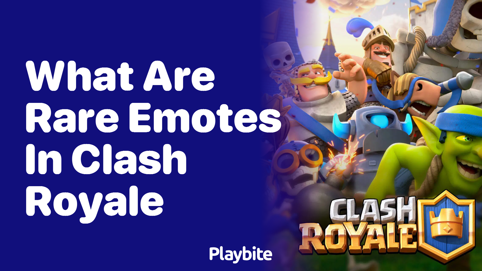 What Are Rare Emotes in Clash Royale?