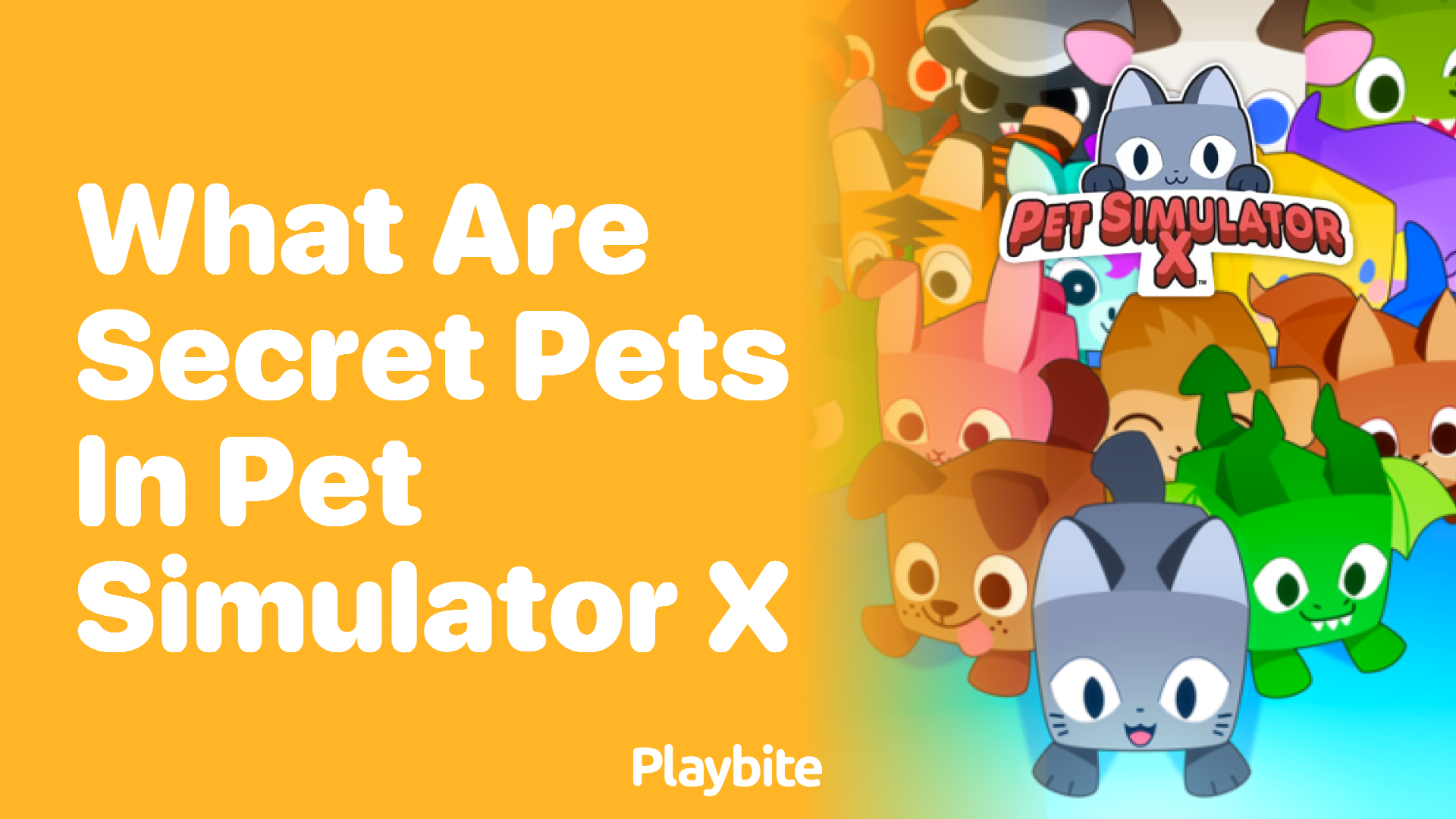 What are secret pets in Pet Simulator X?