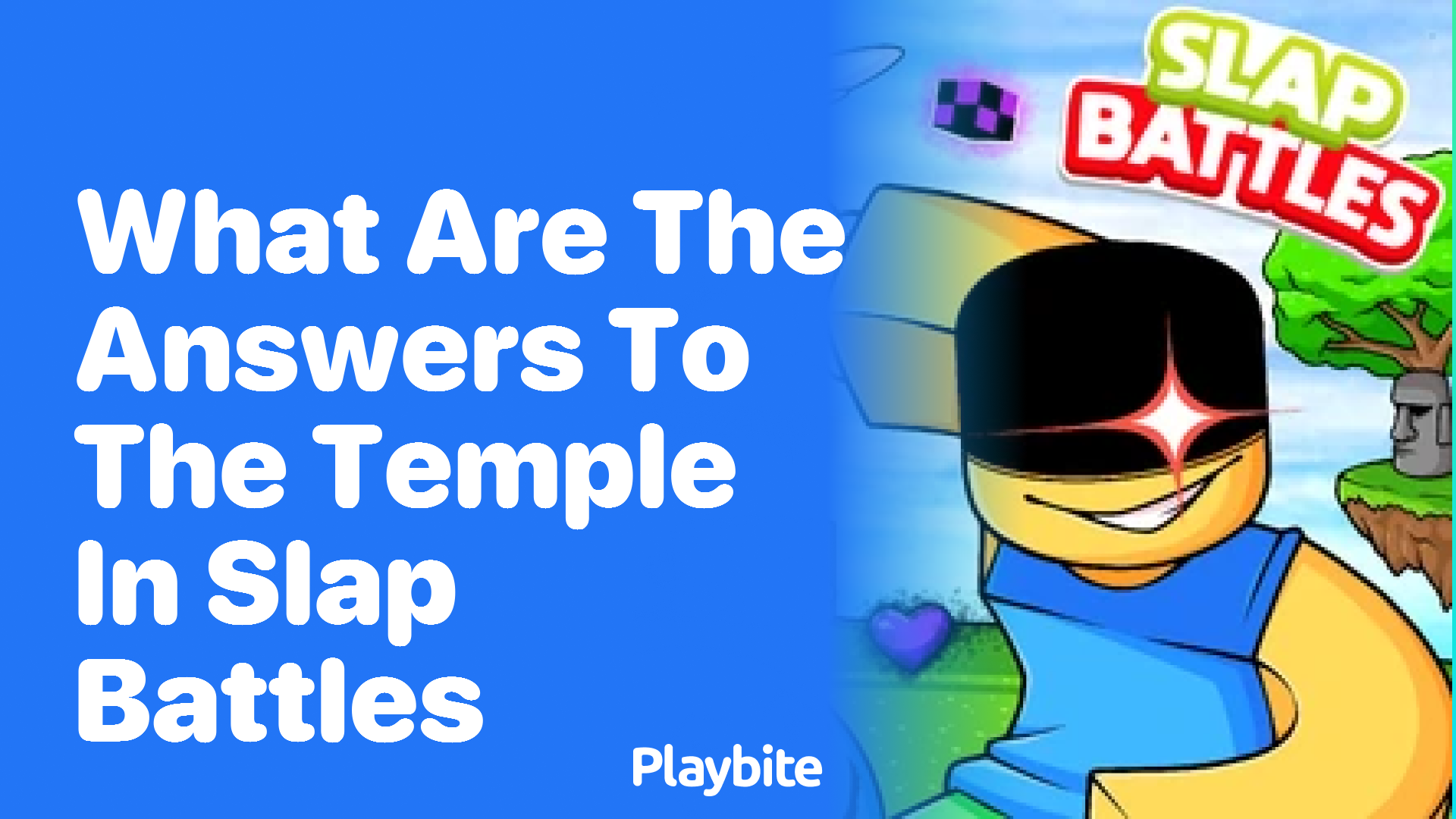 What Are the Answers to the Temple in Slap Battles?