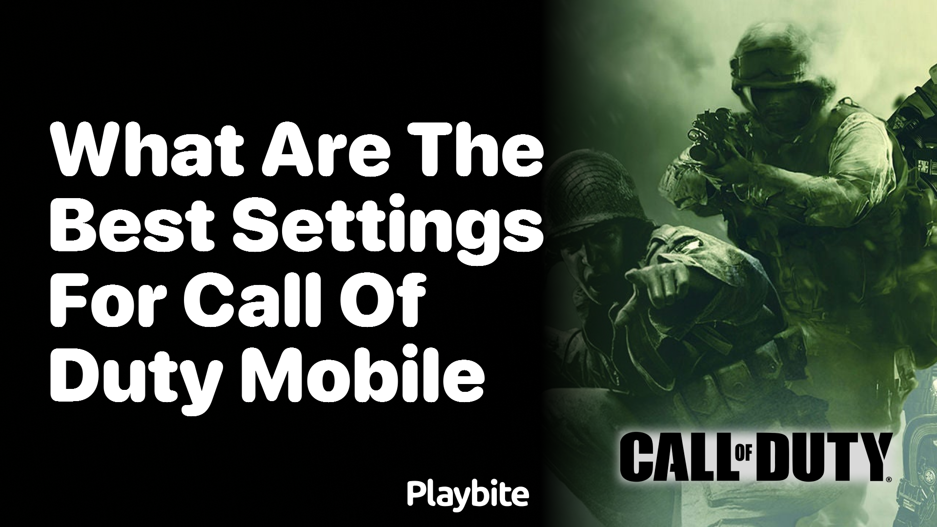 What Are the Best Settings for Call of Duty Mobile? - Playbite