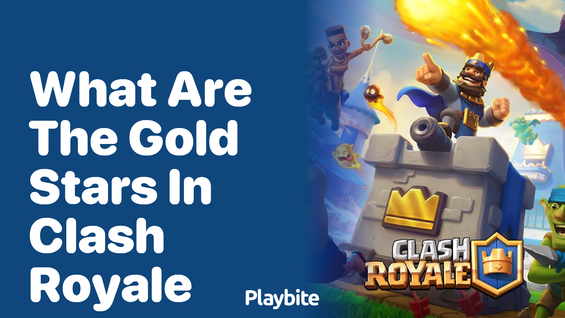 What Are the Gold Stars in Clash Royale?