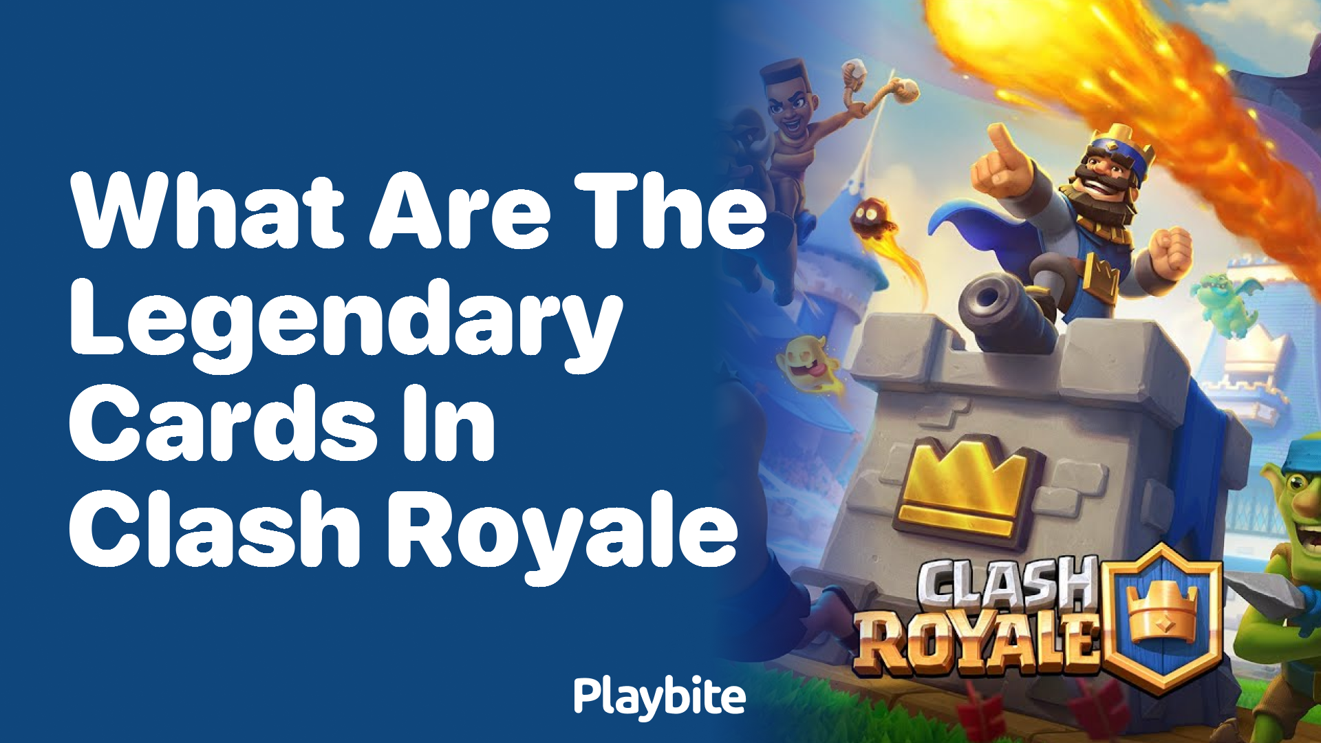 Discovering the Legendary Cards in Clash Royale