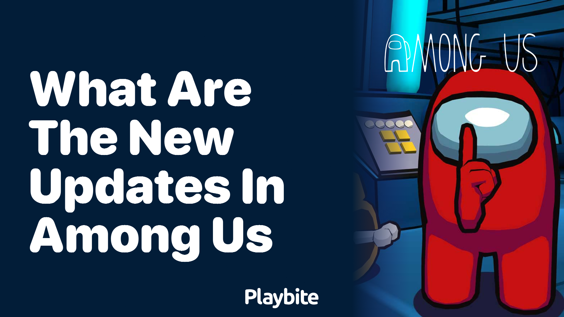 What Are the New Updates in Among Us? Discover the Latest Features!