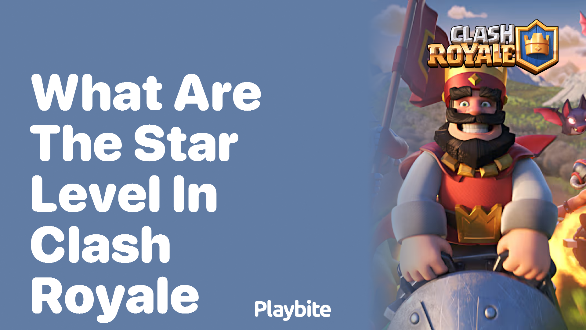 What Are the Star Levels in Clash Royale?