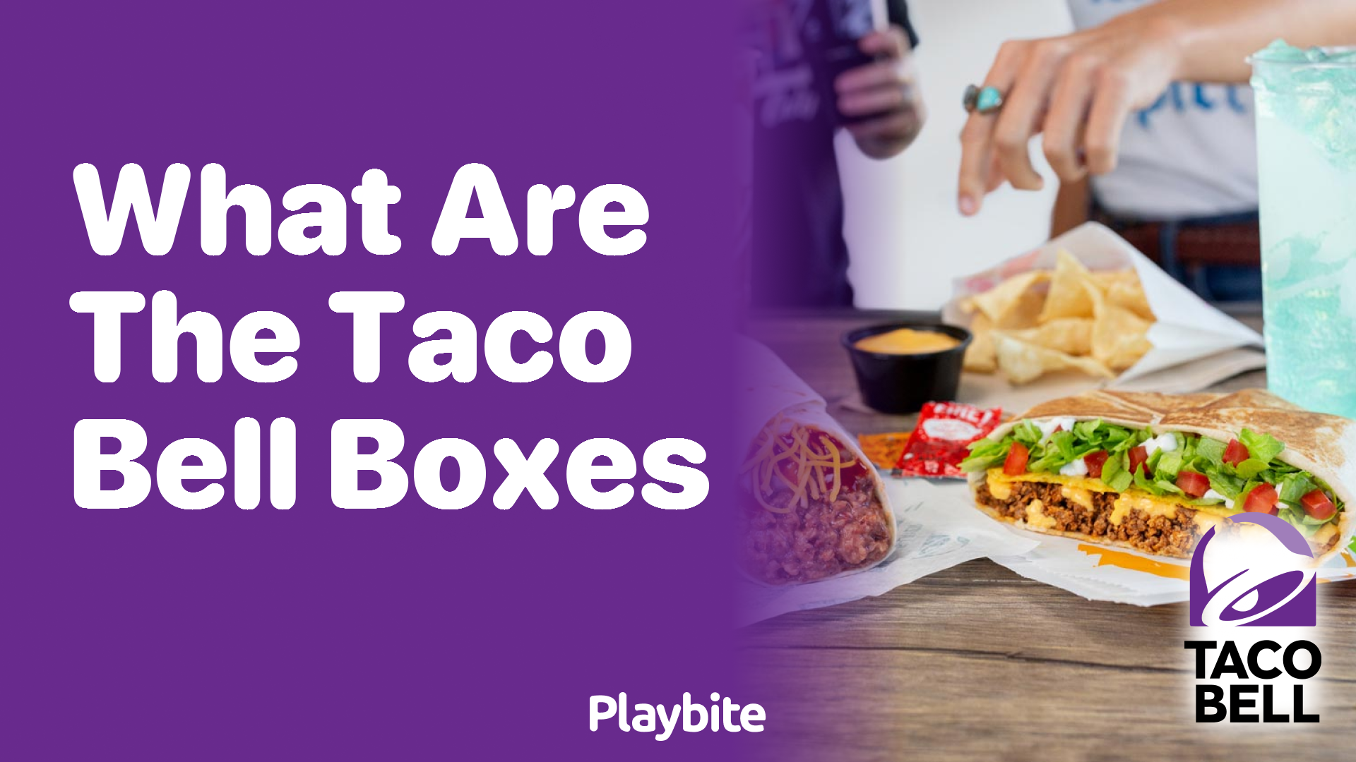 What Are Taco Bell Boxes and Why Are They So Popular?