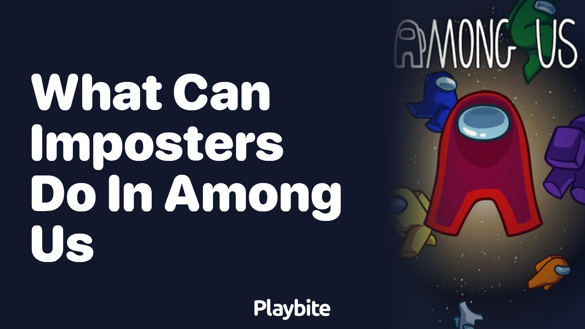 What Can Imposters Do in Among Us? Unveiling Their Sneaky Roles Playbite