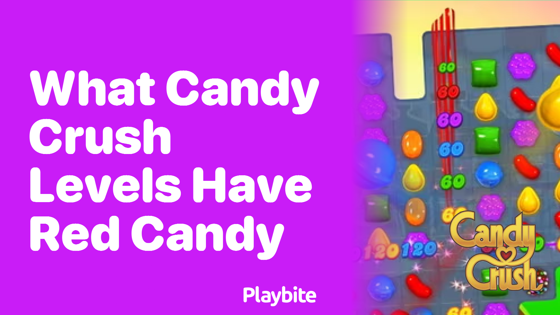 What Candy Crush Levels Have Red Candy?