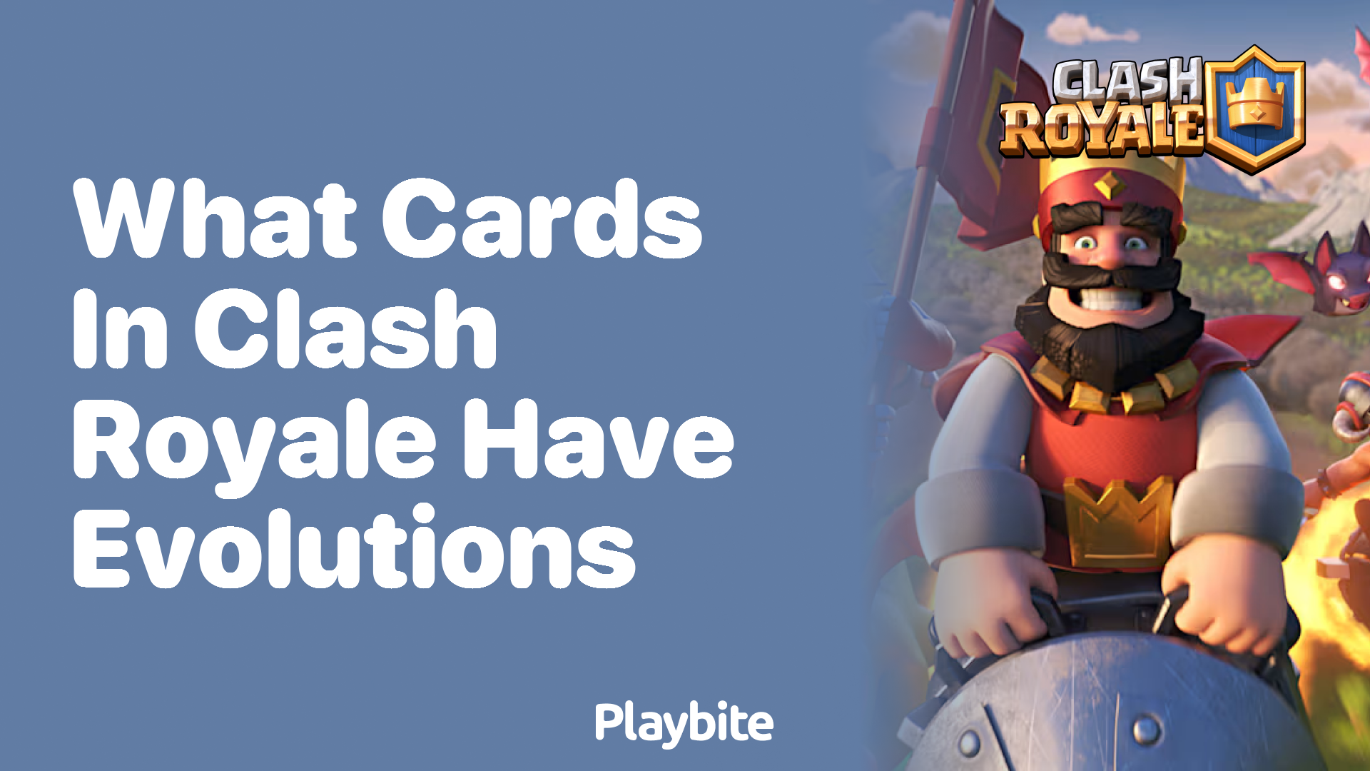 What Cards in Clash Royale Have Evolutions?