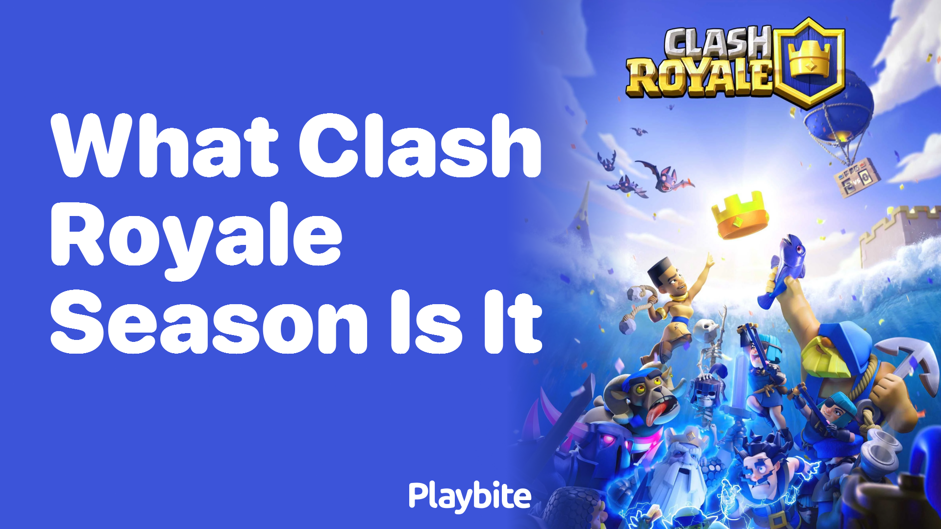 What Season is Clash Royale Currently In?