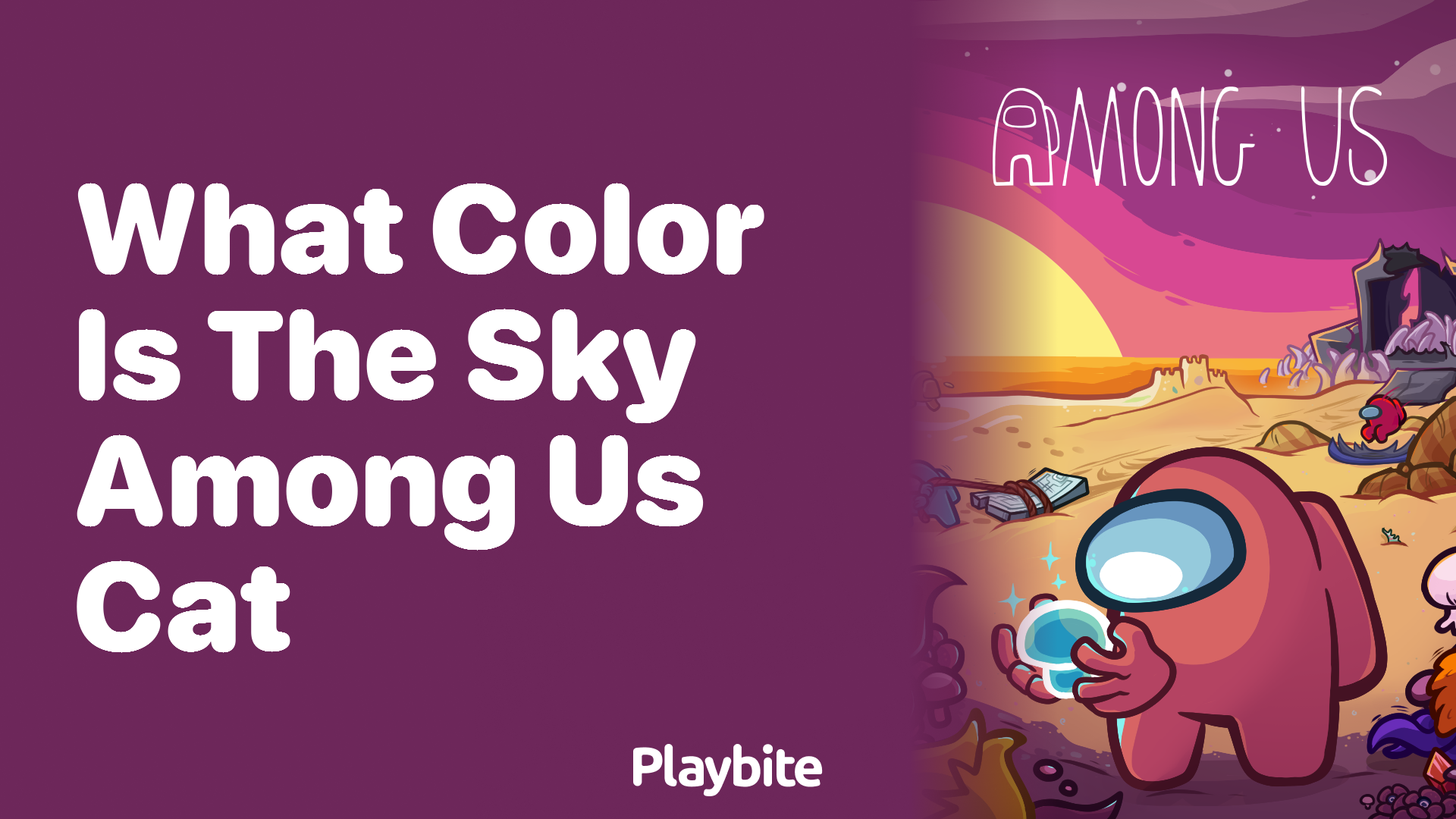 What Color is the Sky in Among Us? Unraveling the Mystery